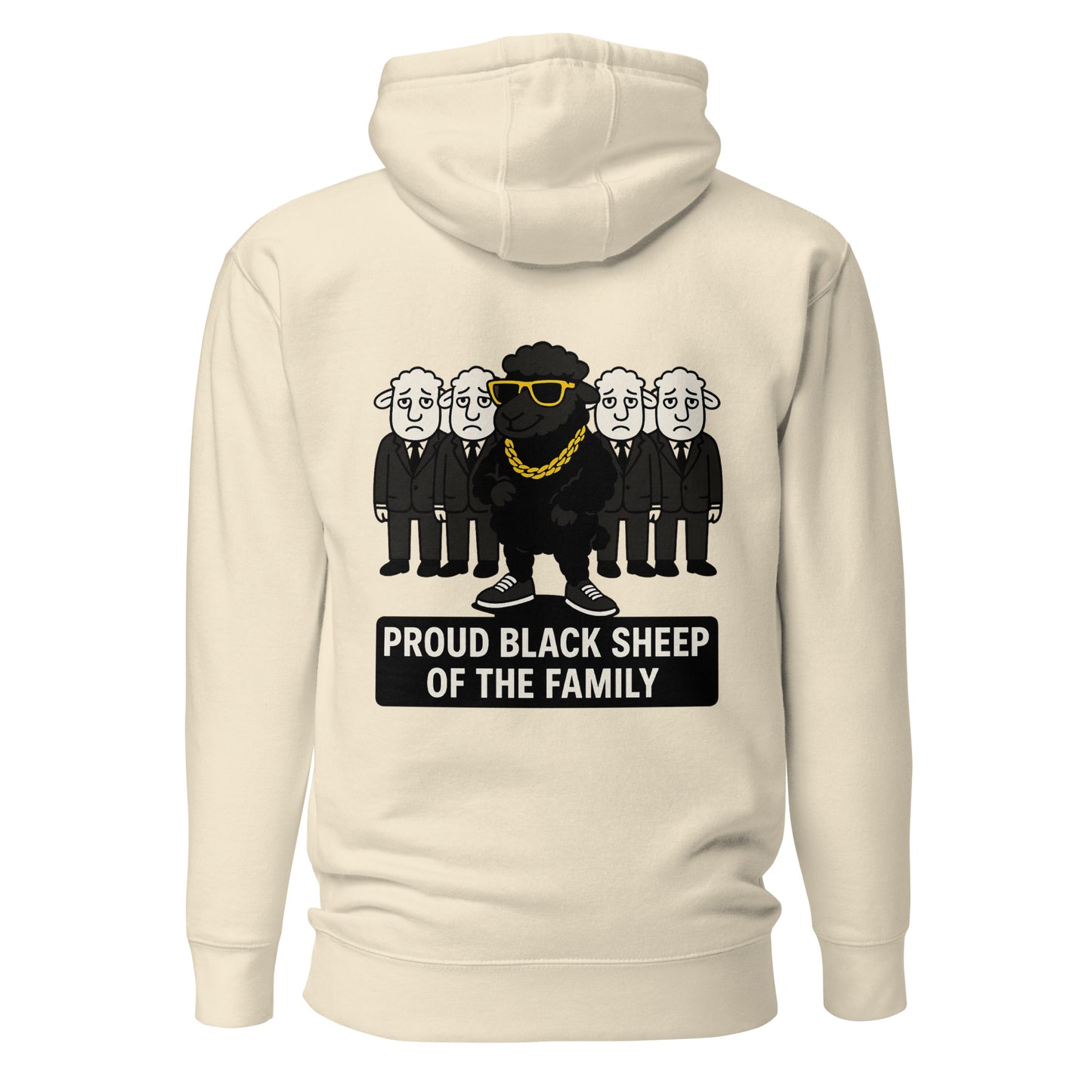Proud Black Sheep of the Family – Unisex Hoodie Backprint
