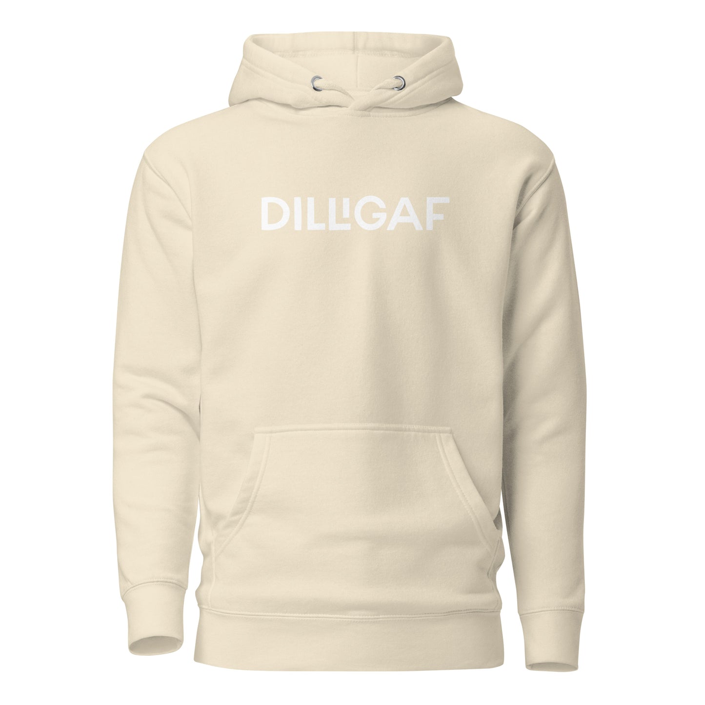 DILLIGAF - Unisex Hoodie