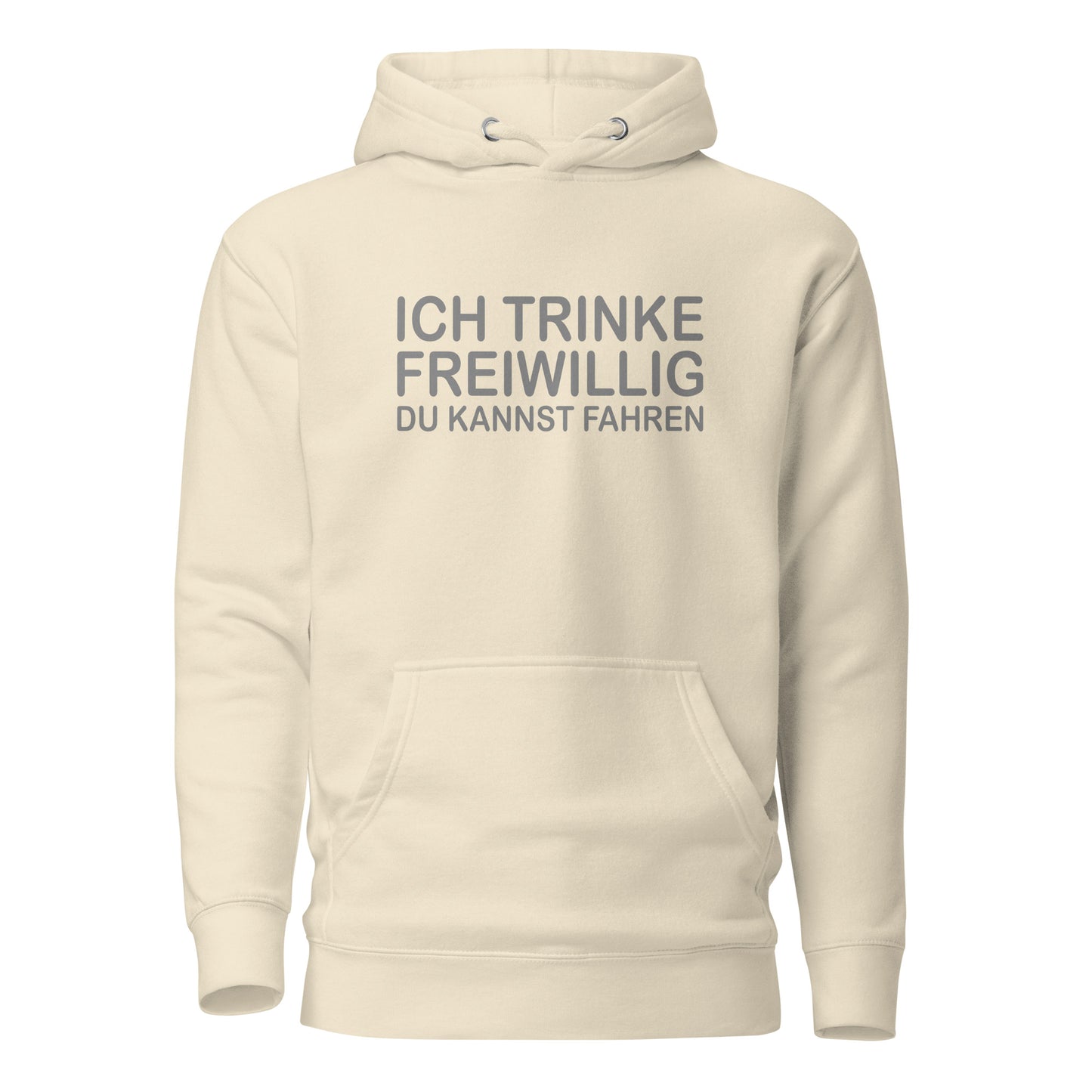 Ich trinke freiwillig – Hoodie