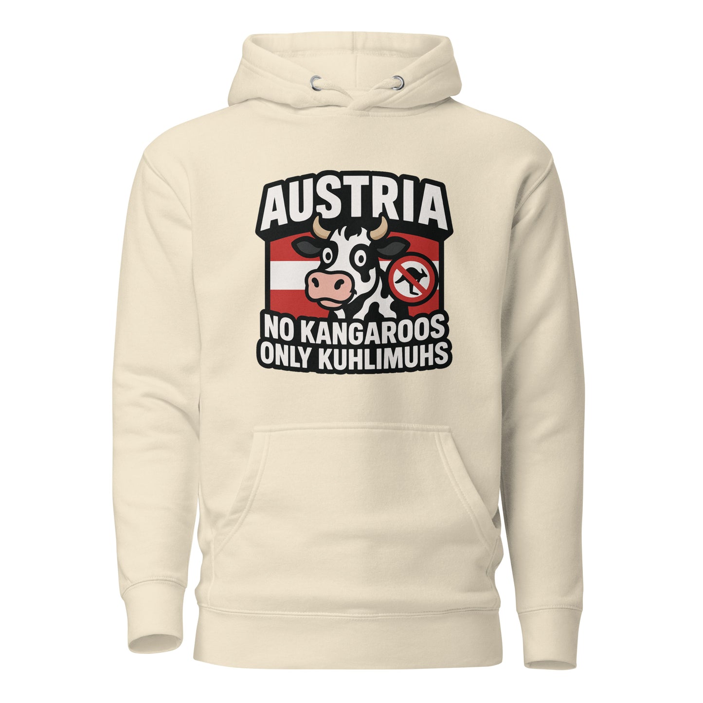 Austria – No Kangaroos, only Kuhlimuhs – Hoodie