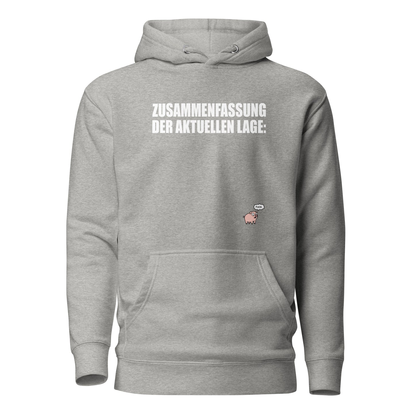 Zusammenfassung der aktuellen Lage - Unisex Hoodie