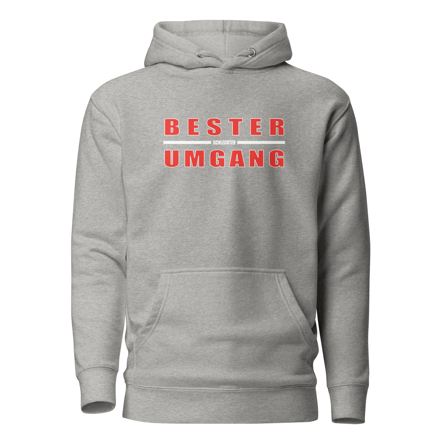 Bester schlechter Umgang - Unisex Hoodie