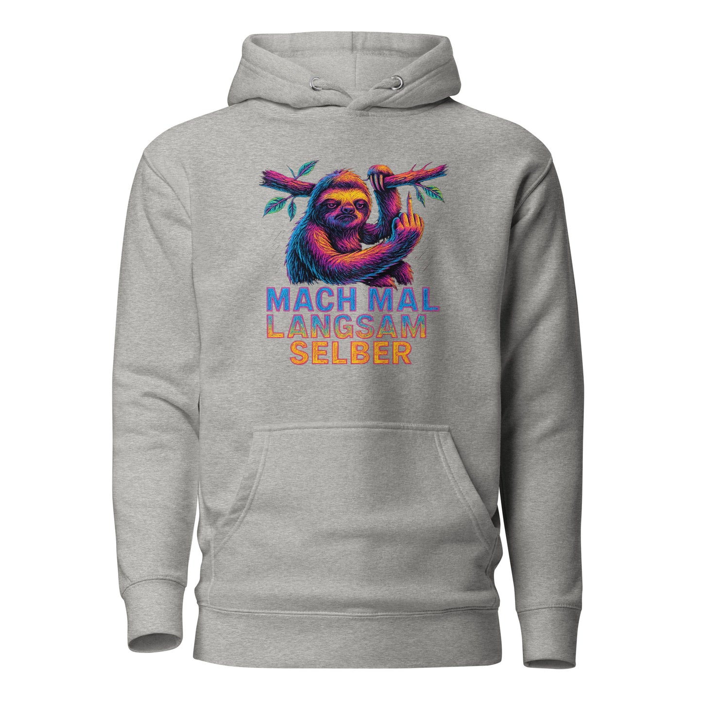 Mach mal langsam selber – Unisex Hoodie