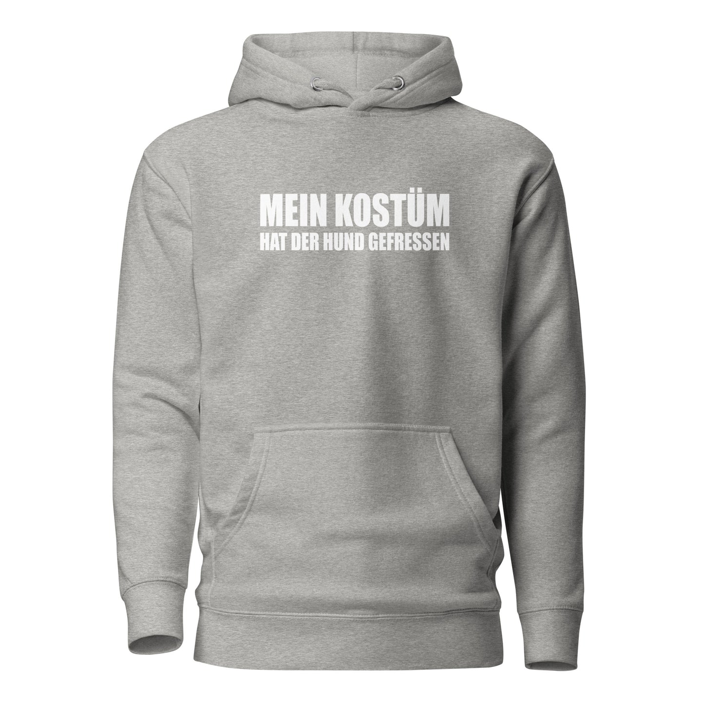 Mein Kostüm hat der Hund gefressen – Statement Hoodie