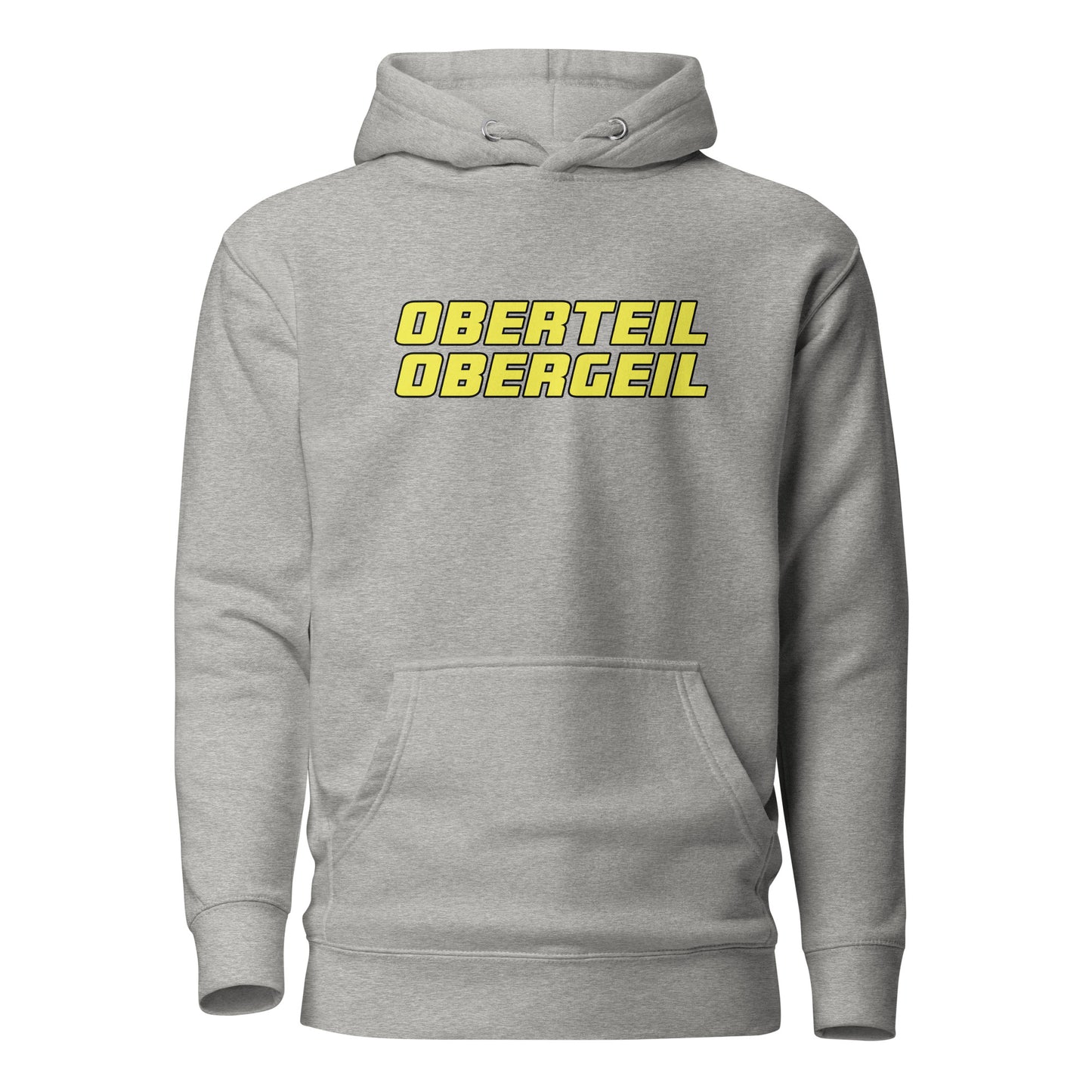 Oberteil Obergeil – Unisex Hoodie