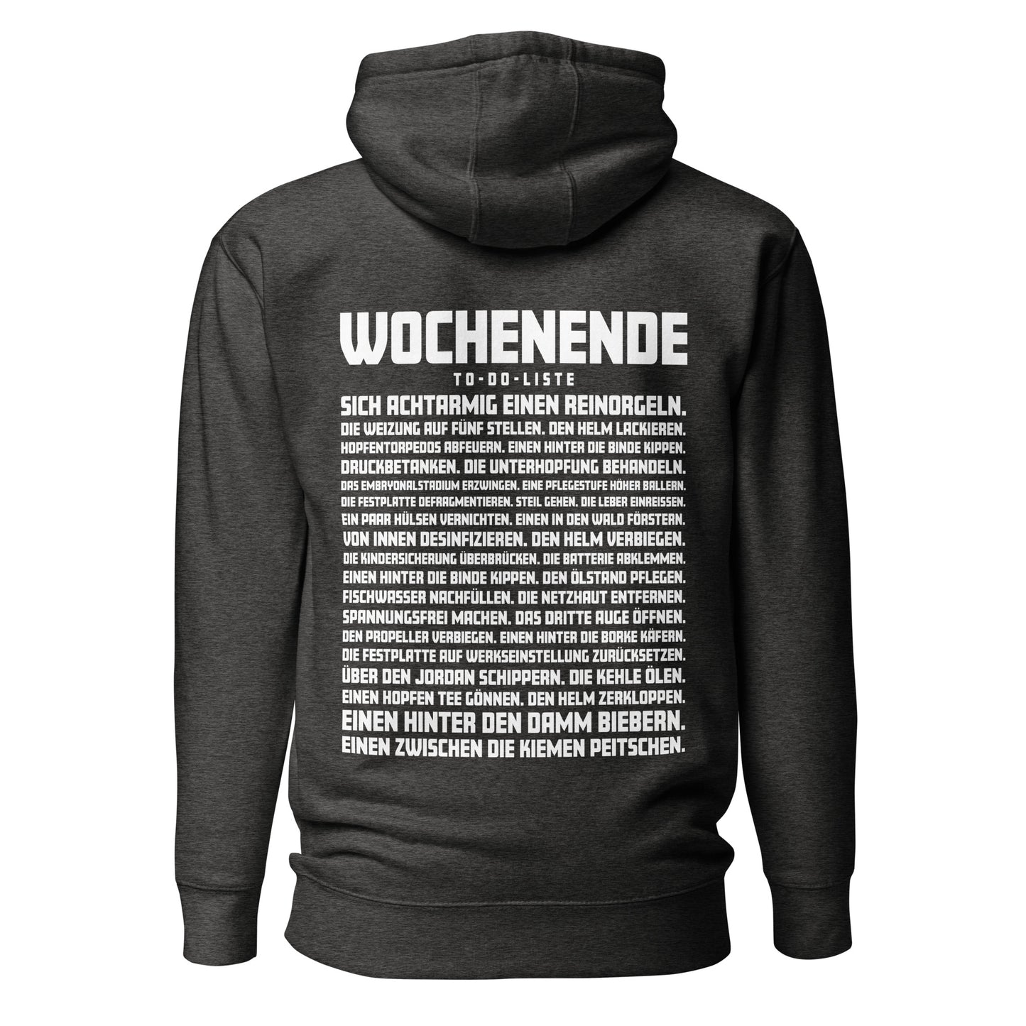 Wochenende – To-Do-Liste – Unisex Hoodie Backprint