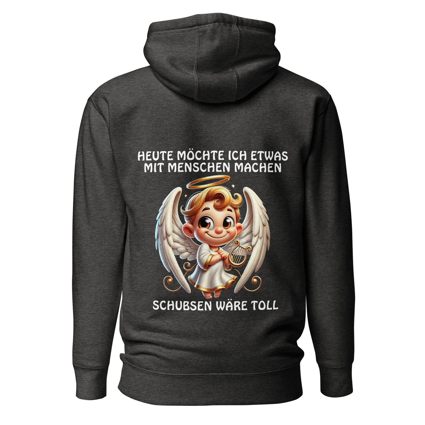 Engel Schubsen wäre toll – Unisex Hoodie Backprint