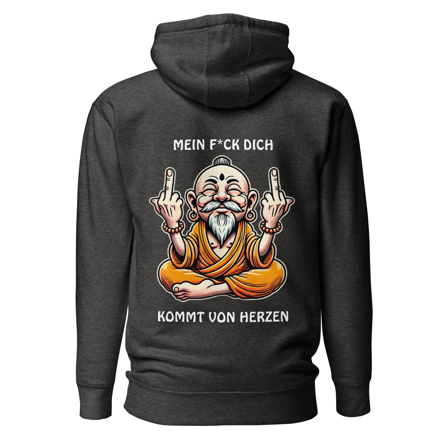 „Mein F*ck Dich kommt von Herzen“ – Meister Stinkmudra™ Hoodie