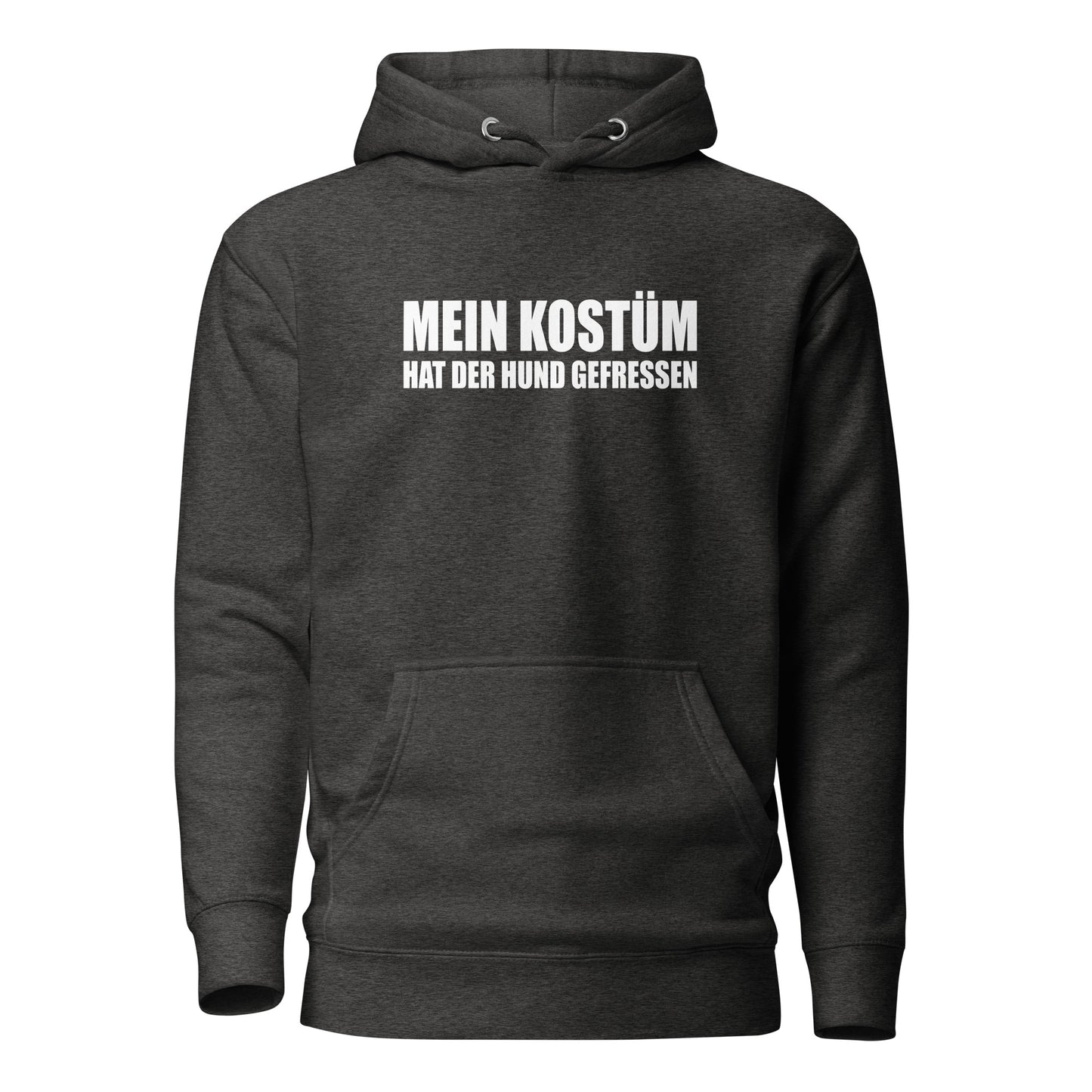 Mein Kostüm hat der Hund gefressen – Statement Hoodie
