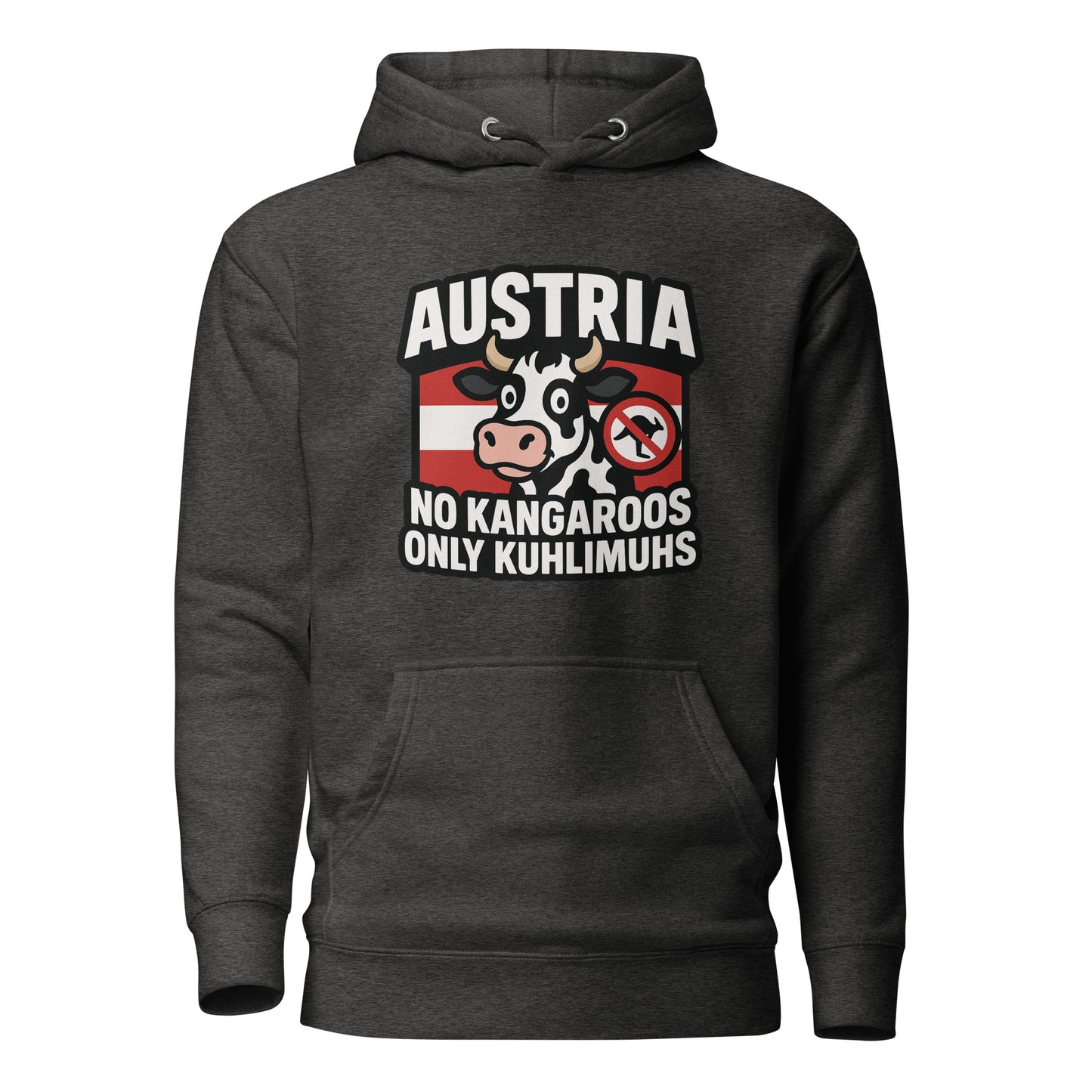 Austria – No Kangaroos, only Kuhlimuhs – Hoodie