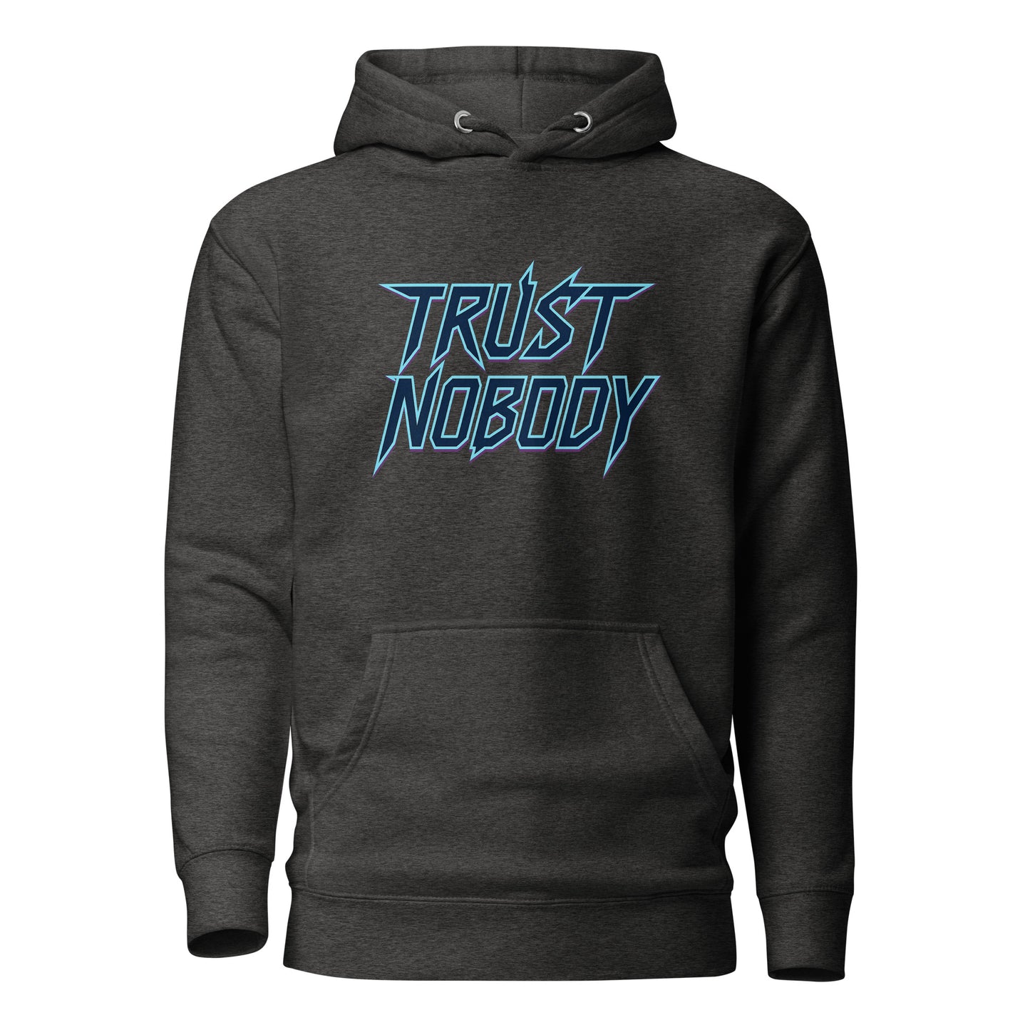 Trust Nobody – Unisex Hoodie