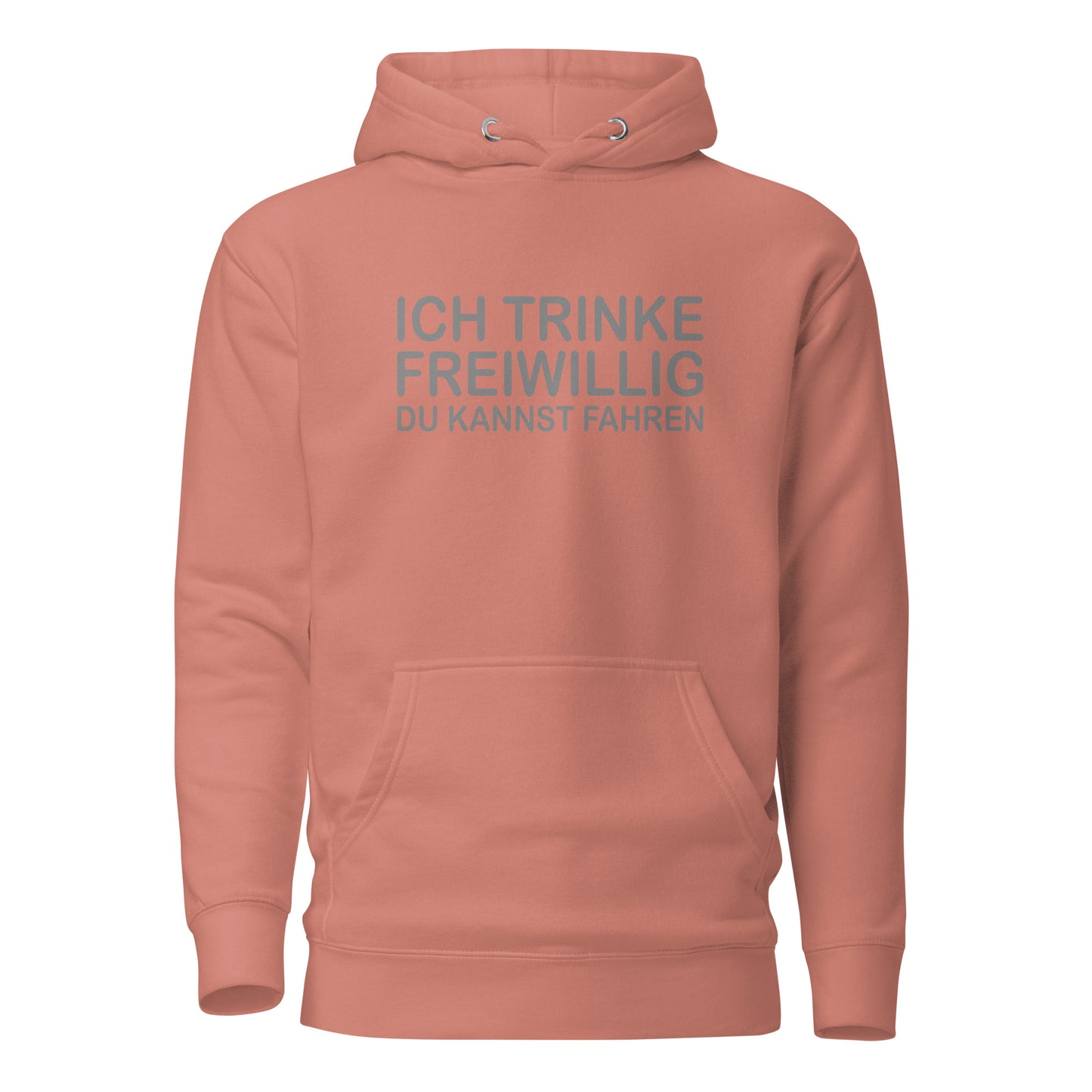 Ich trinke freiwillig – Hoodie