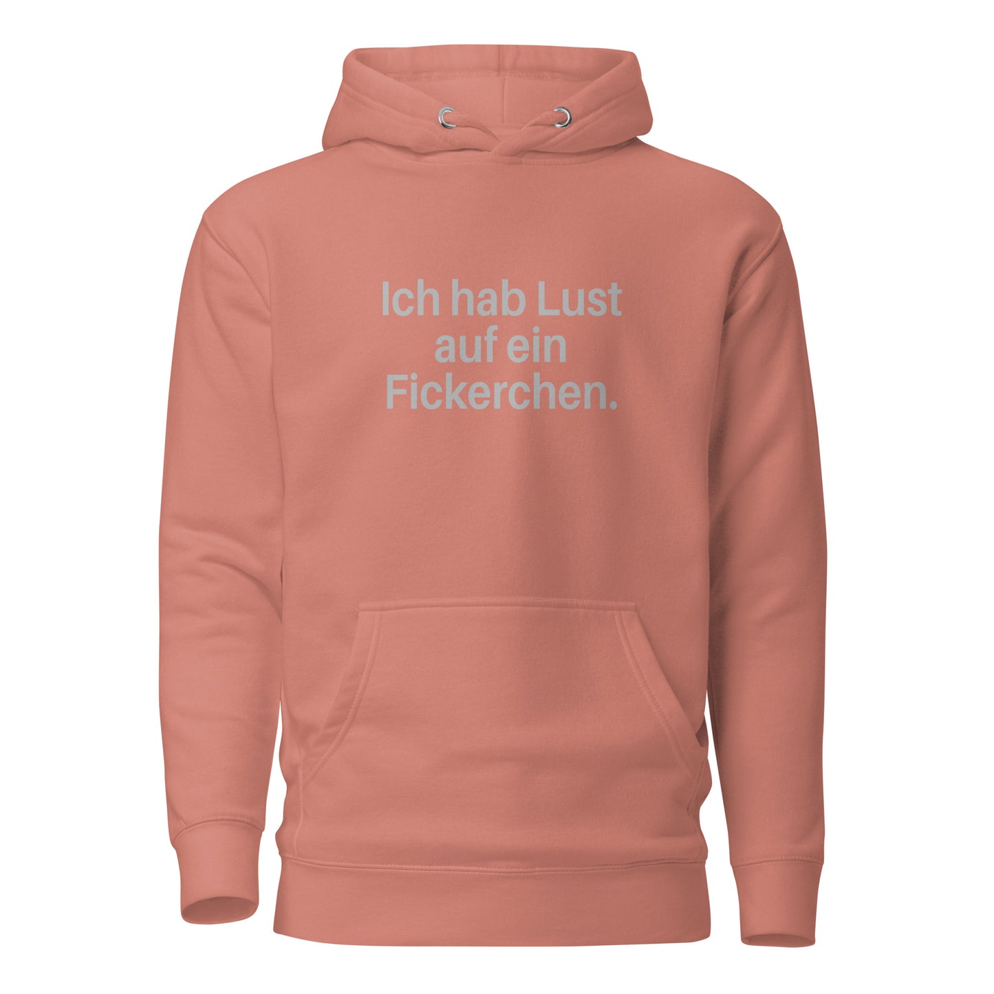 Ich hab Lust auf ein Fickerchen – Hoodie
