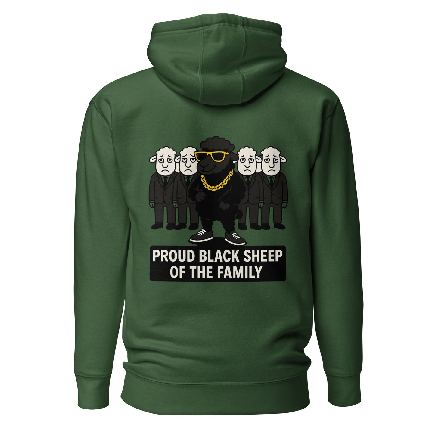 Proud Black Sheep of the Family – Unisex Hoodie Backprint