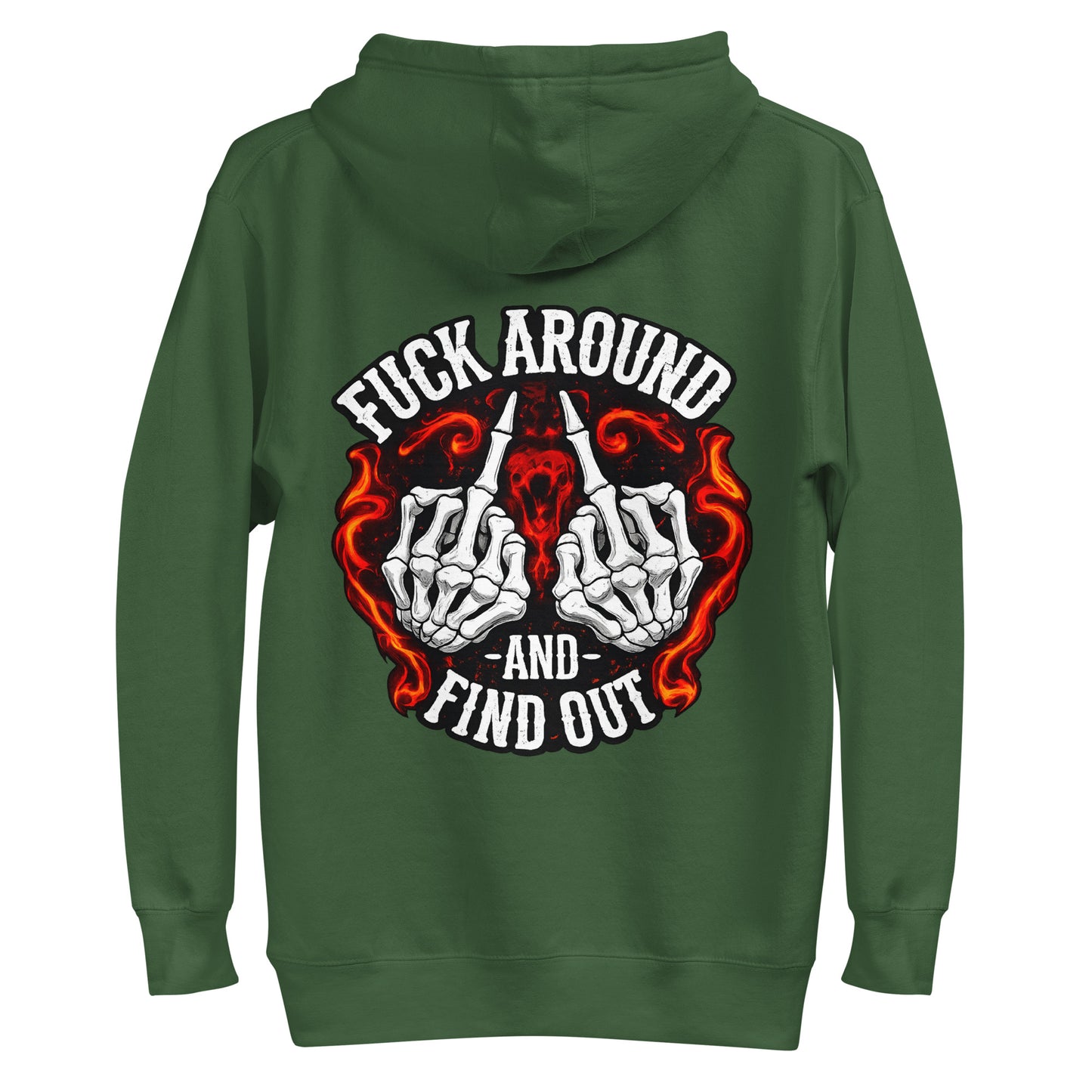 F*ck Around and Find Out – Backprint Unisex Hoodie