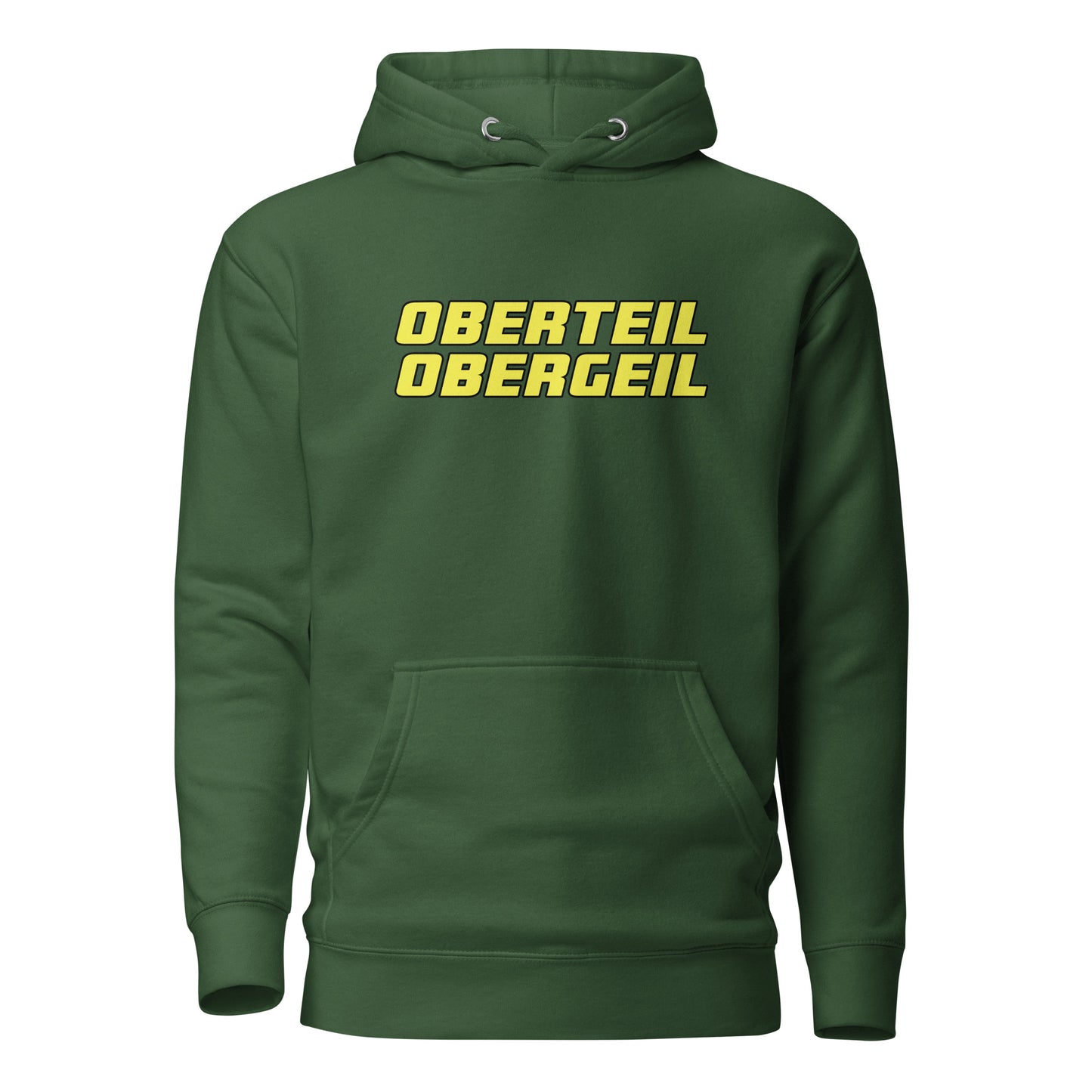 Oberteil Obergeil – Unisex Hoodie