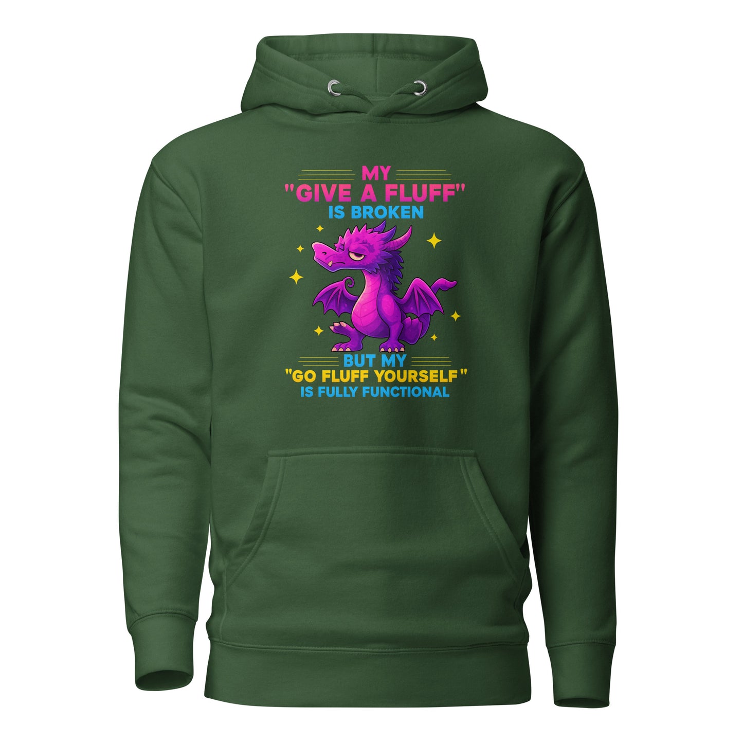 My “Give a Fluff” Is Broken – Unisex Hoodie
