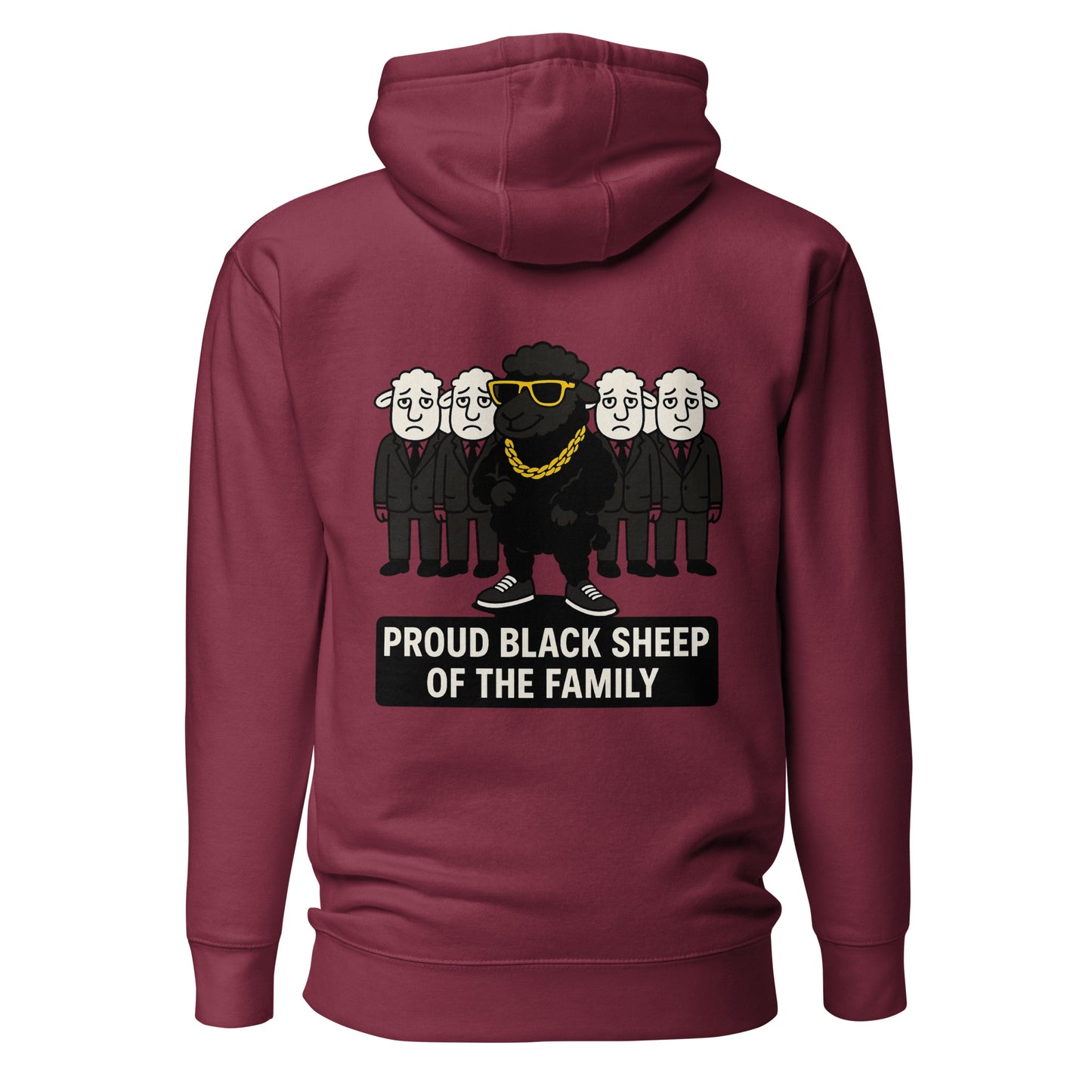 Proud Black Sheep of the Family – Unisex Hoodie Backprint