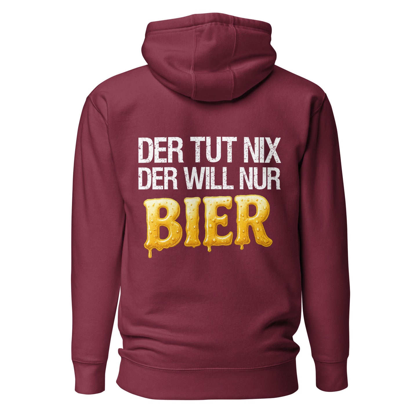 Der tut nix – der will nur Bier Hoodie Backprint