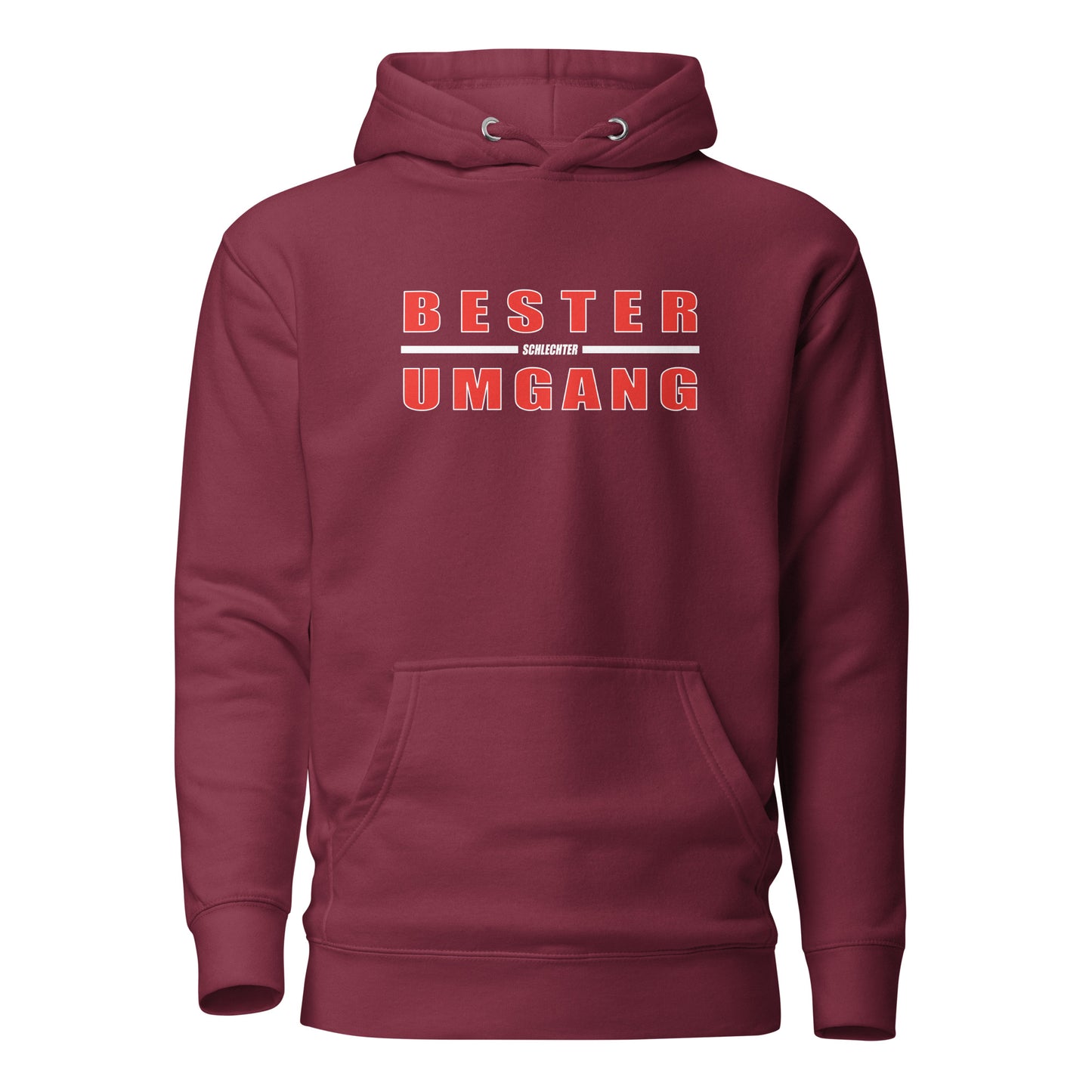 Bester schlechter Umgang - Unisex Hoodie