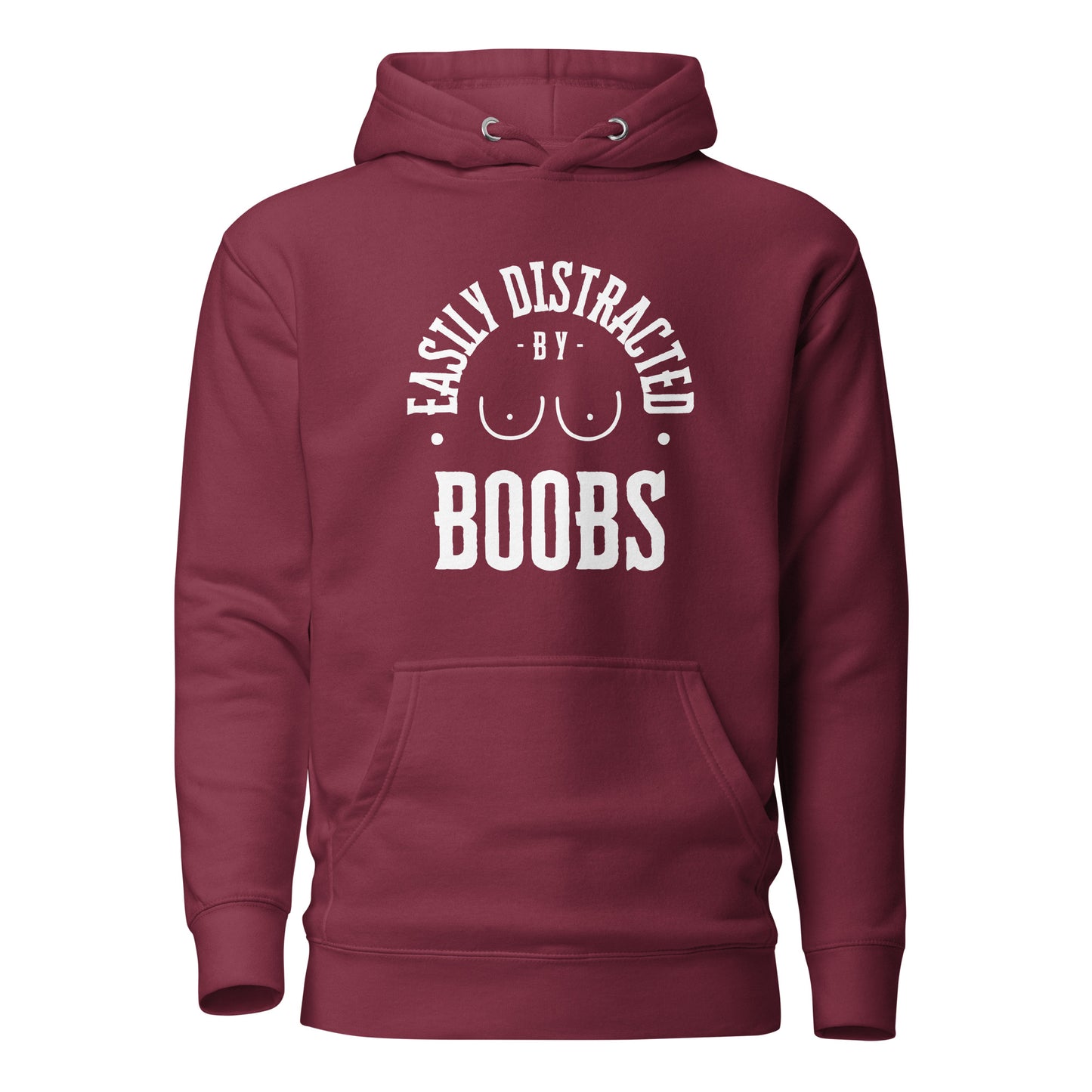 Easily Distracted by Boobs – Hoodie