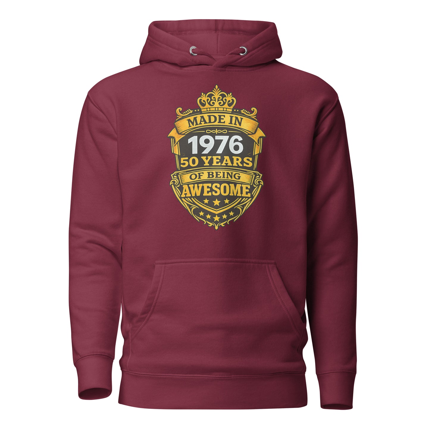 Made in 1976 – 50 Years of Being Awesome – Unisex Hoodie
