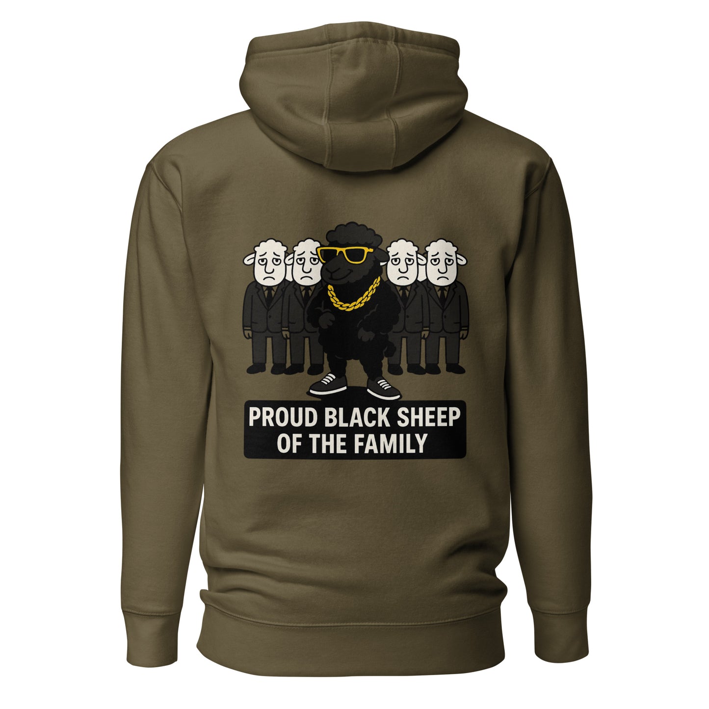 Proud Black Sheep of the Family – Unisex Hoodie Backprint