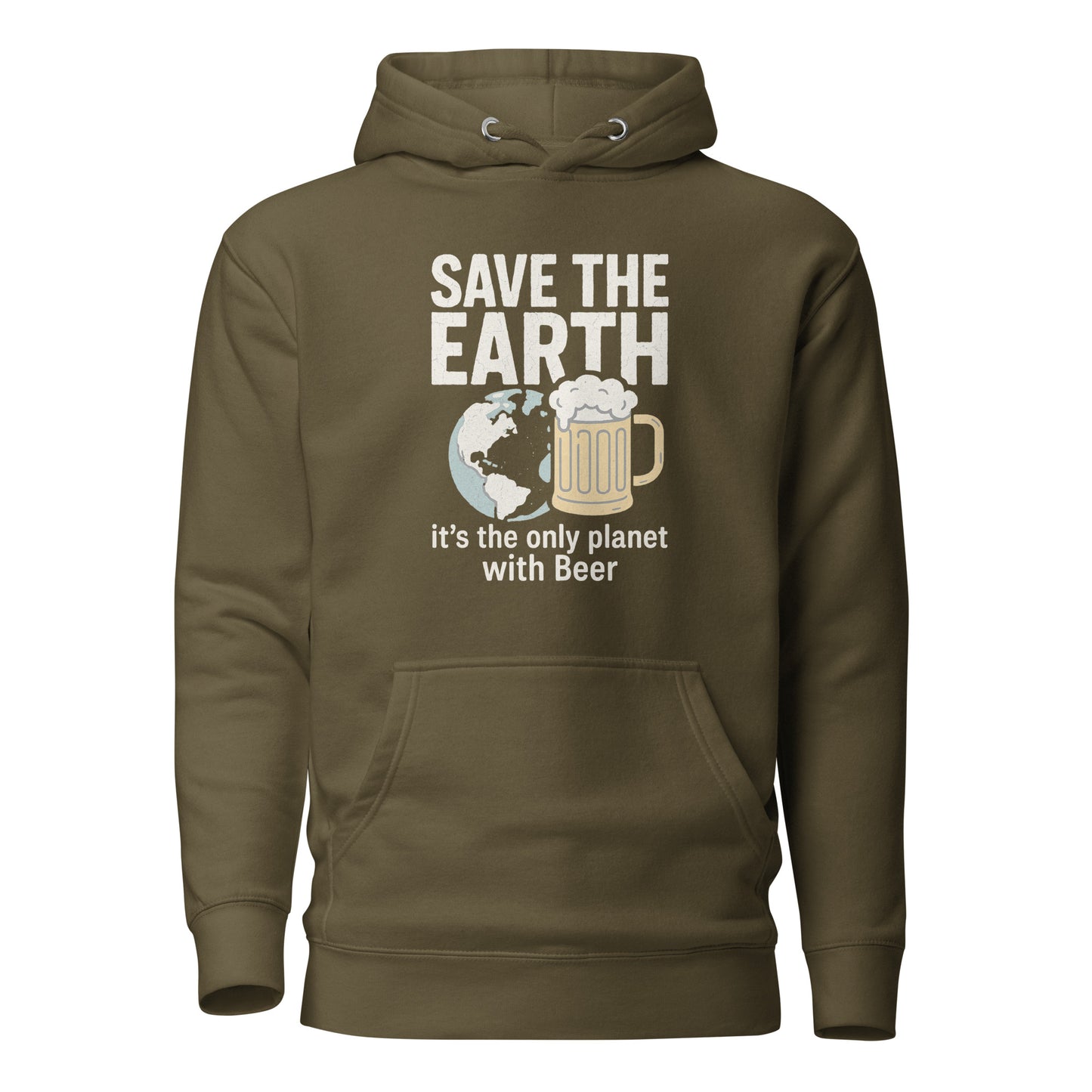 Save The Earth – It’s The Only Planet With Beer – Unisex Hoodie