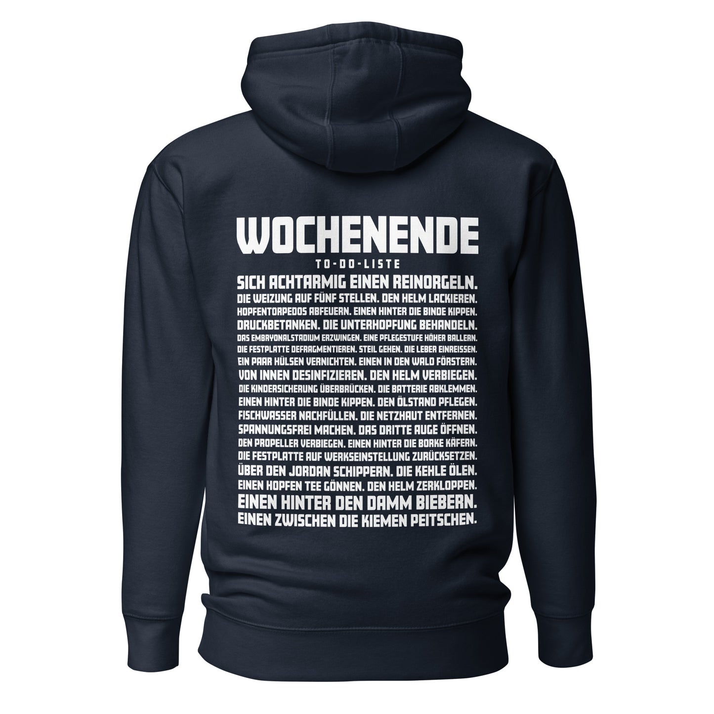 Wochenende – To-Do-Liste – Unisex Hoodie Backprint
