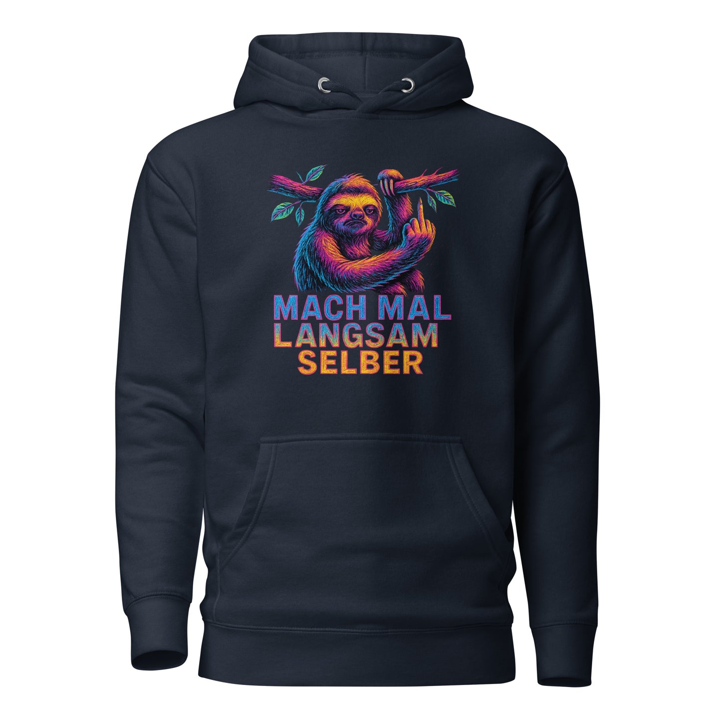 Mach mal langsam selber – Unisex Hoodie