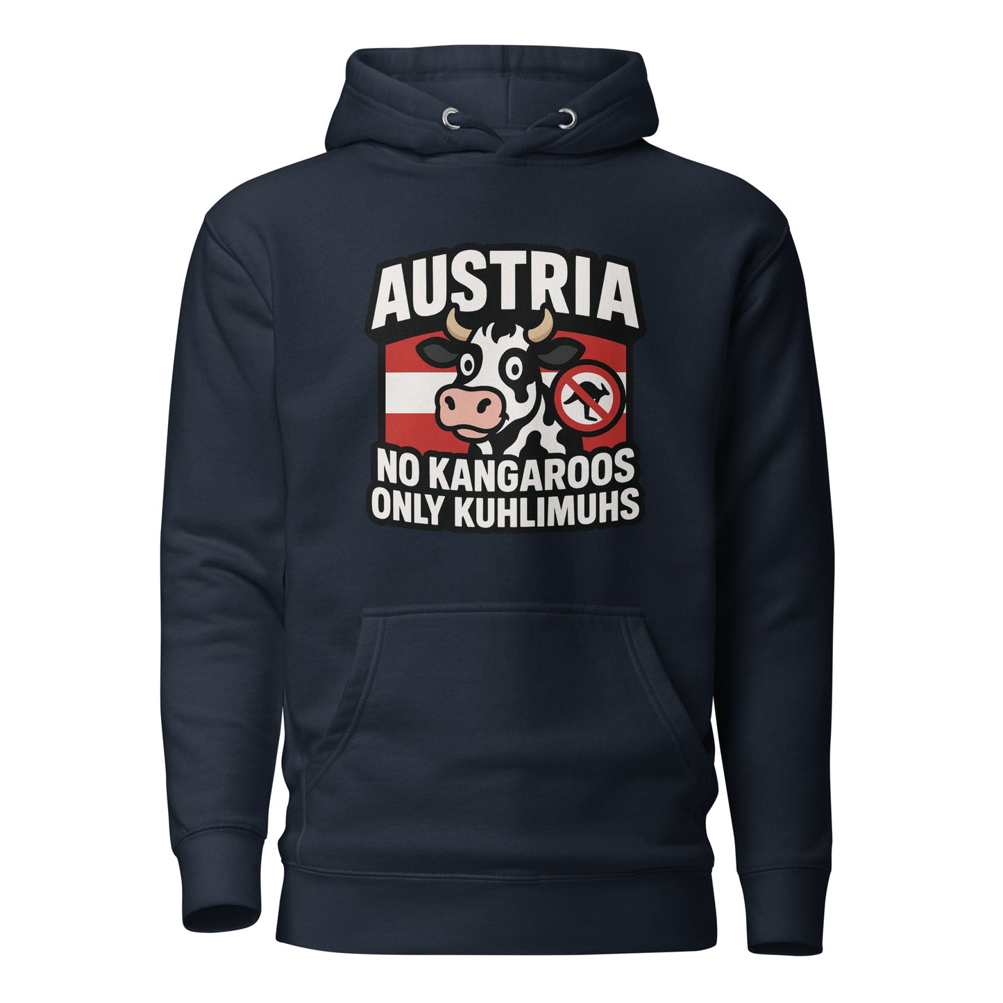Austria – No Kangaroos, only Kuhlimuhs – Hoodie