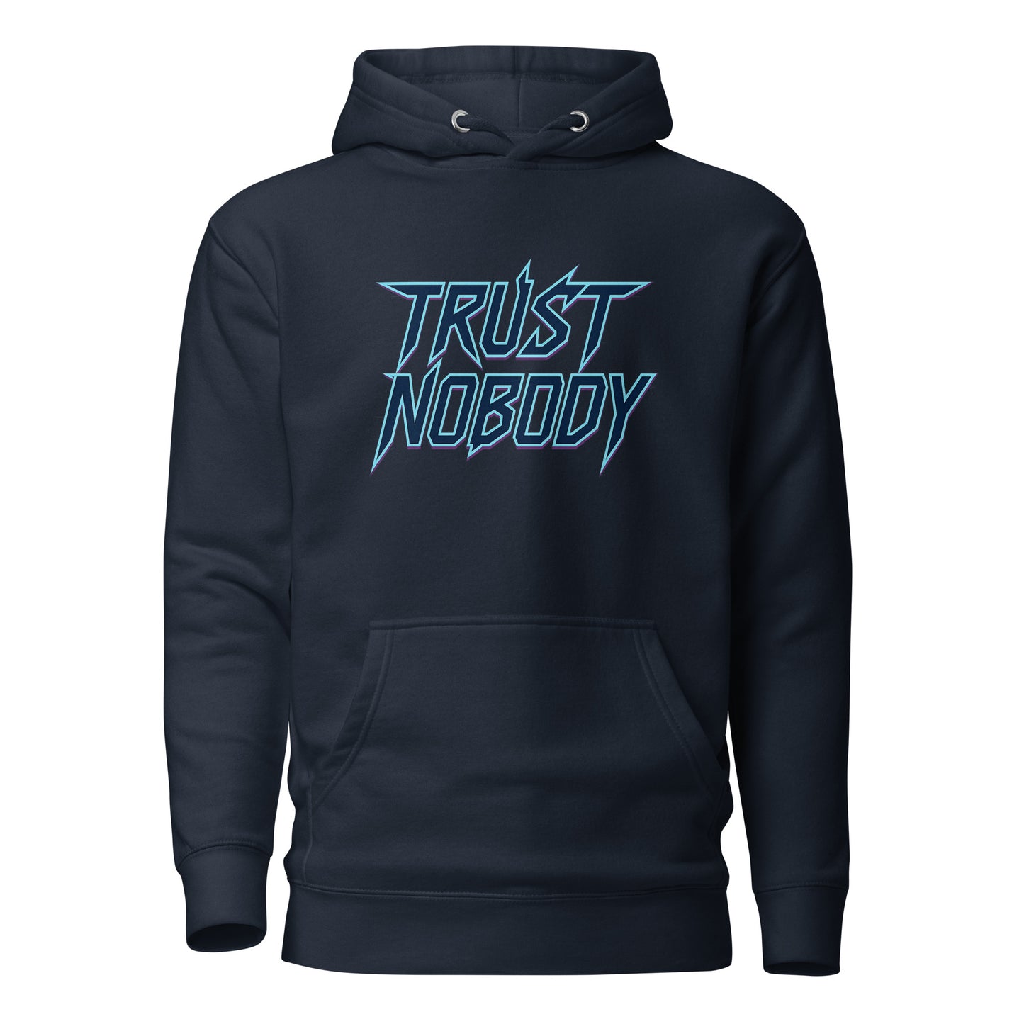 Trust Nobody – Unisex Hoodie