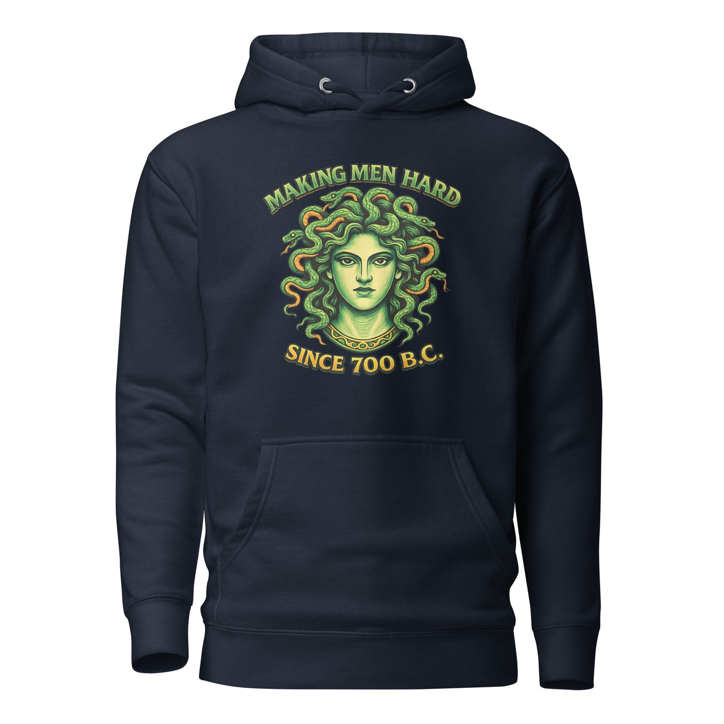 Making Men Hard Since 700 BC – Unisex Hoodie