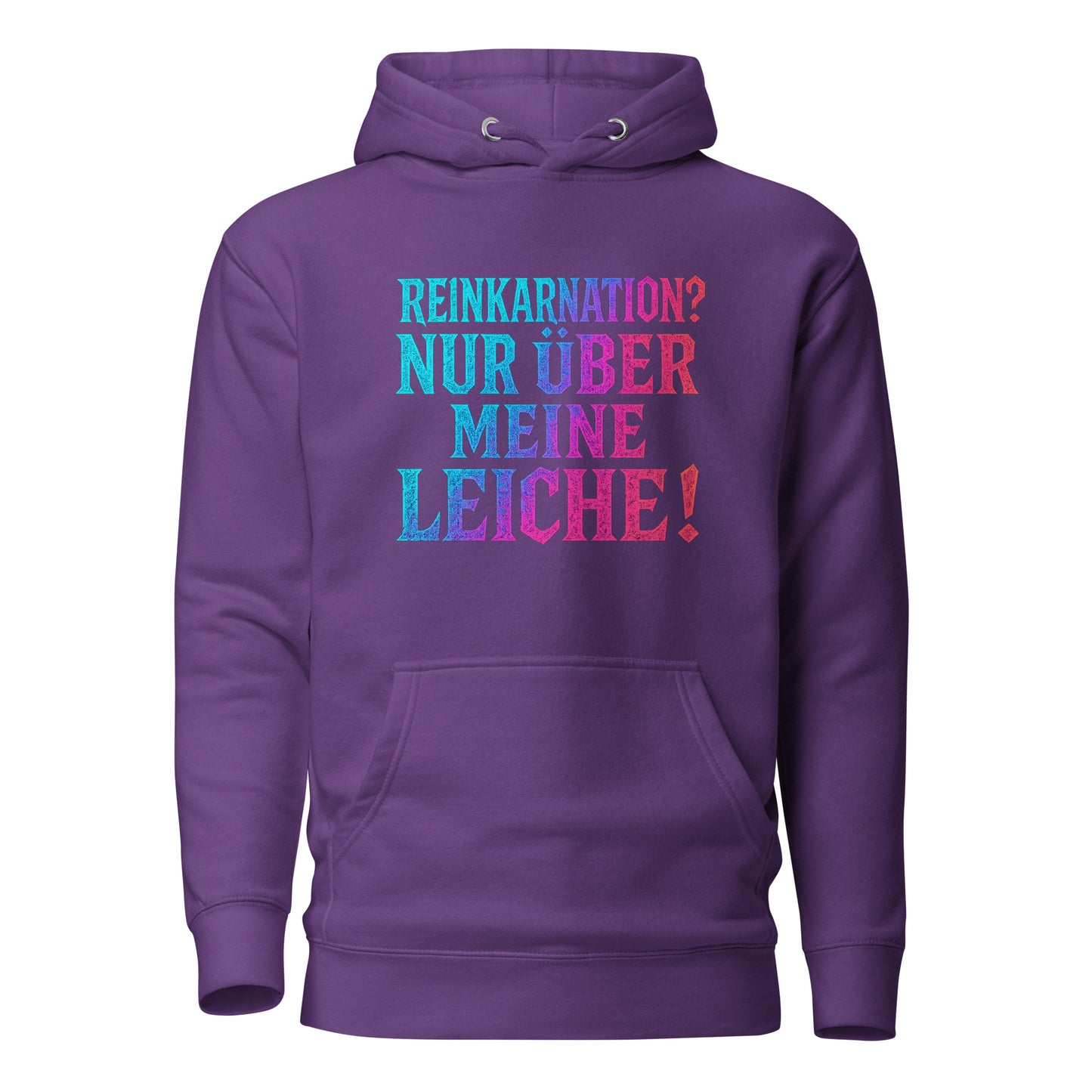Reinkarnation? Nur über meine Leiche! - Unisex Hoodie