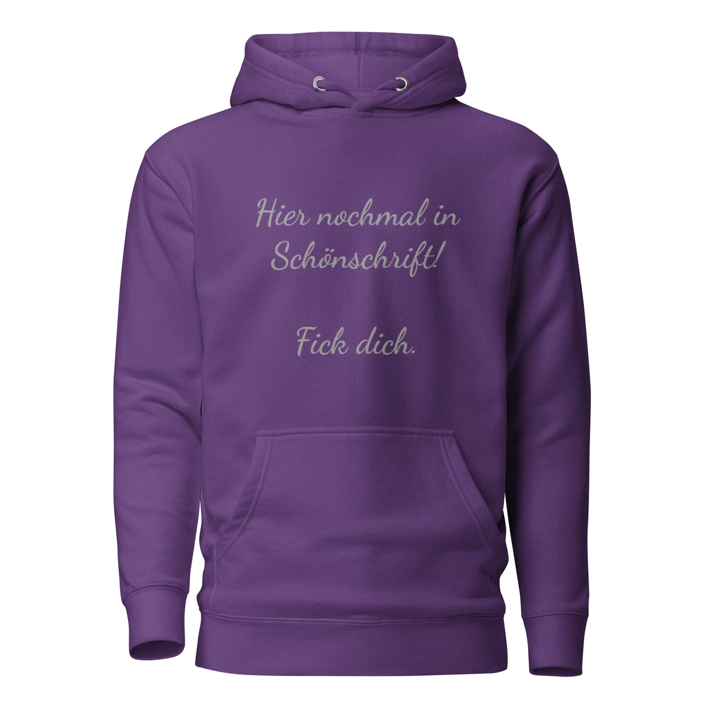Hier nochmal in Schönschrift – Hoodie