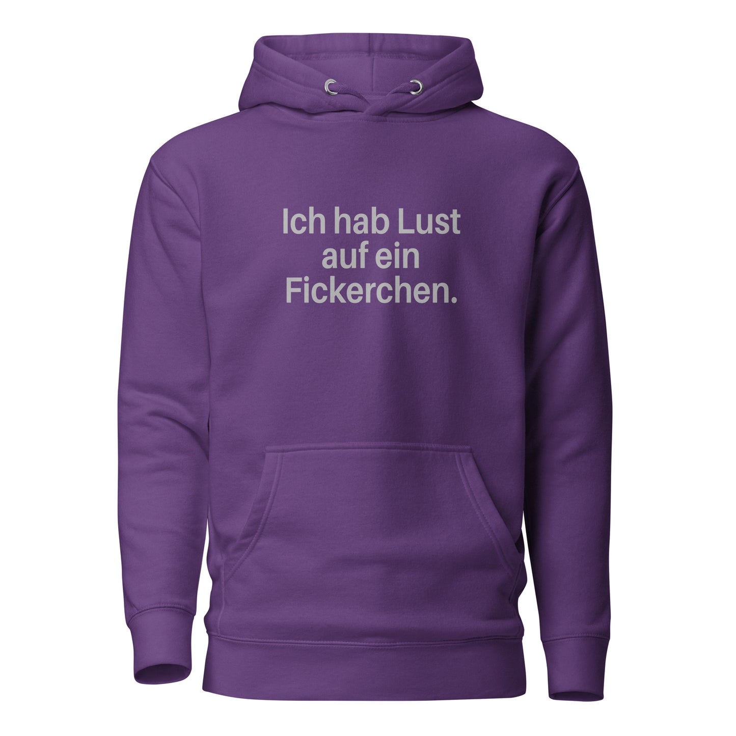 Ich hab Lust auf ein Fickerchen – Hoodie