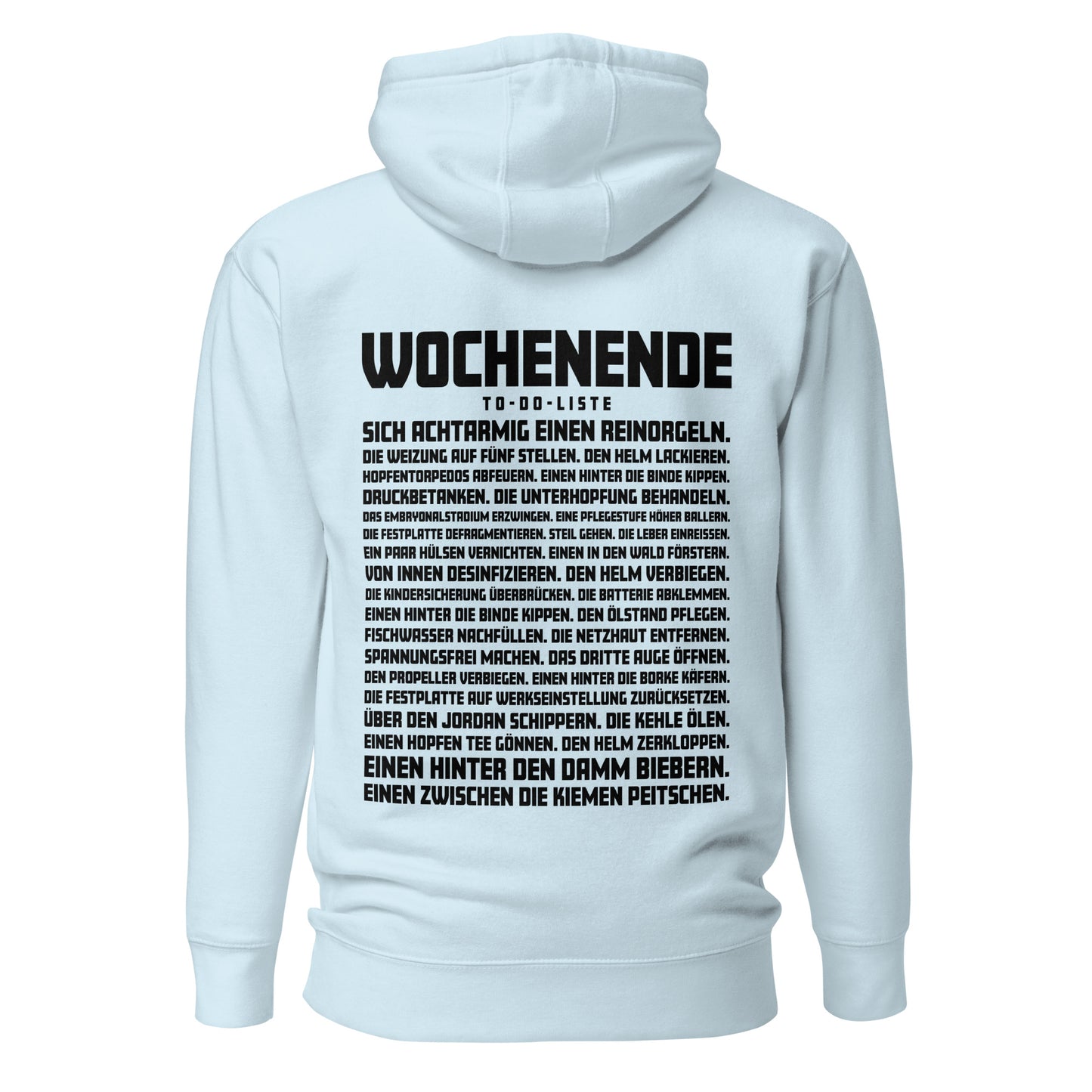 Wochenende – To-Do-Liste – Unisex Hoodie Backprint