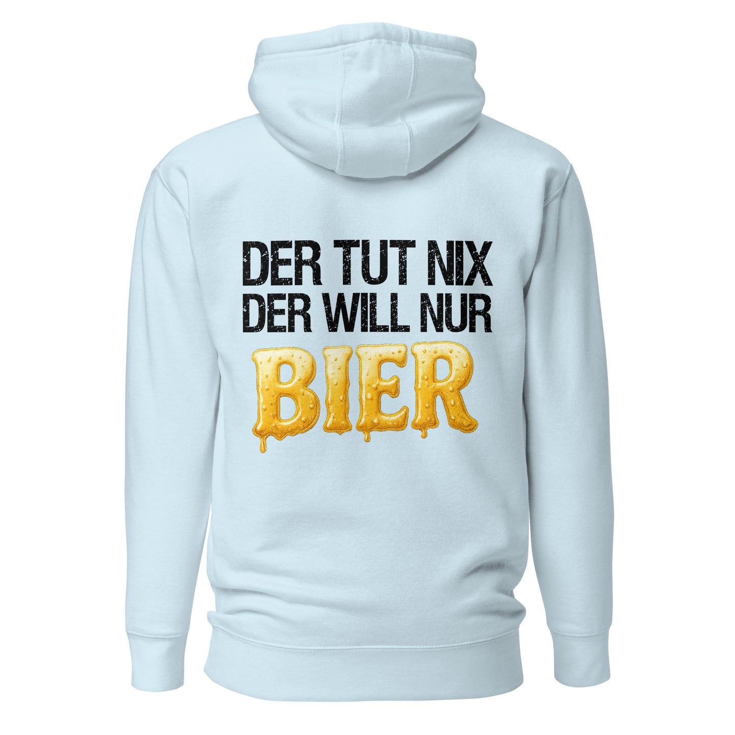 Der tut nix – der will nur Bier Hoodie Backprint