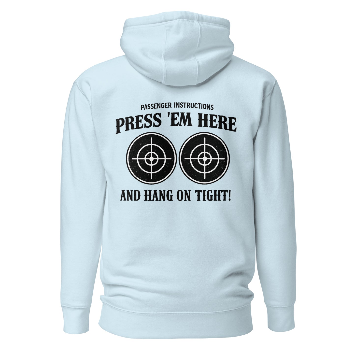 Passenger Instructions Press ’Em Here Backprint Unisex Biker Hoodie