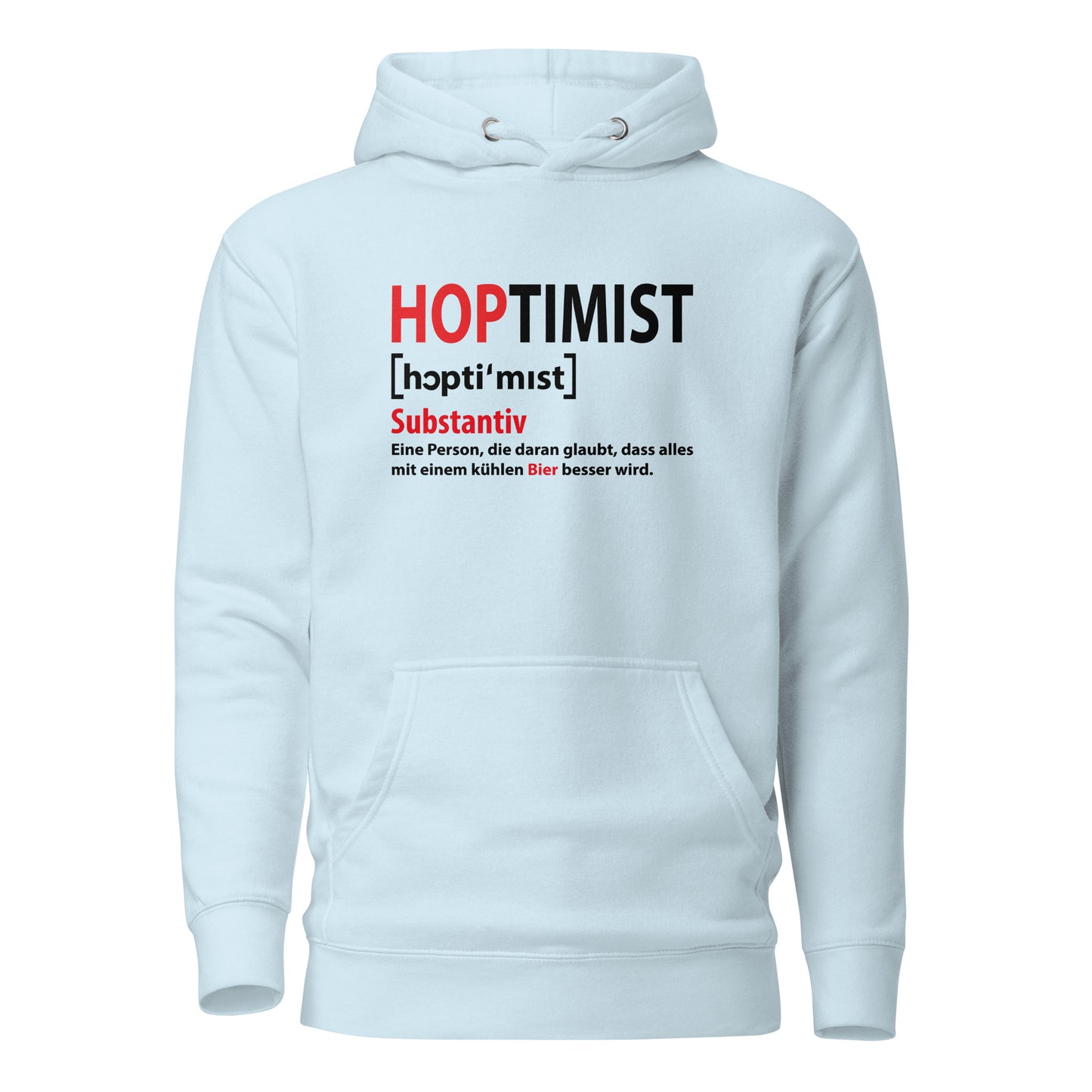 HOPTIMIST - Unisex Hoodie