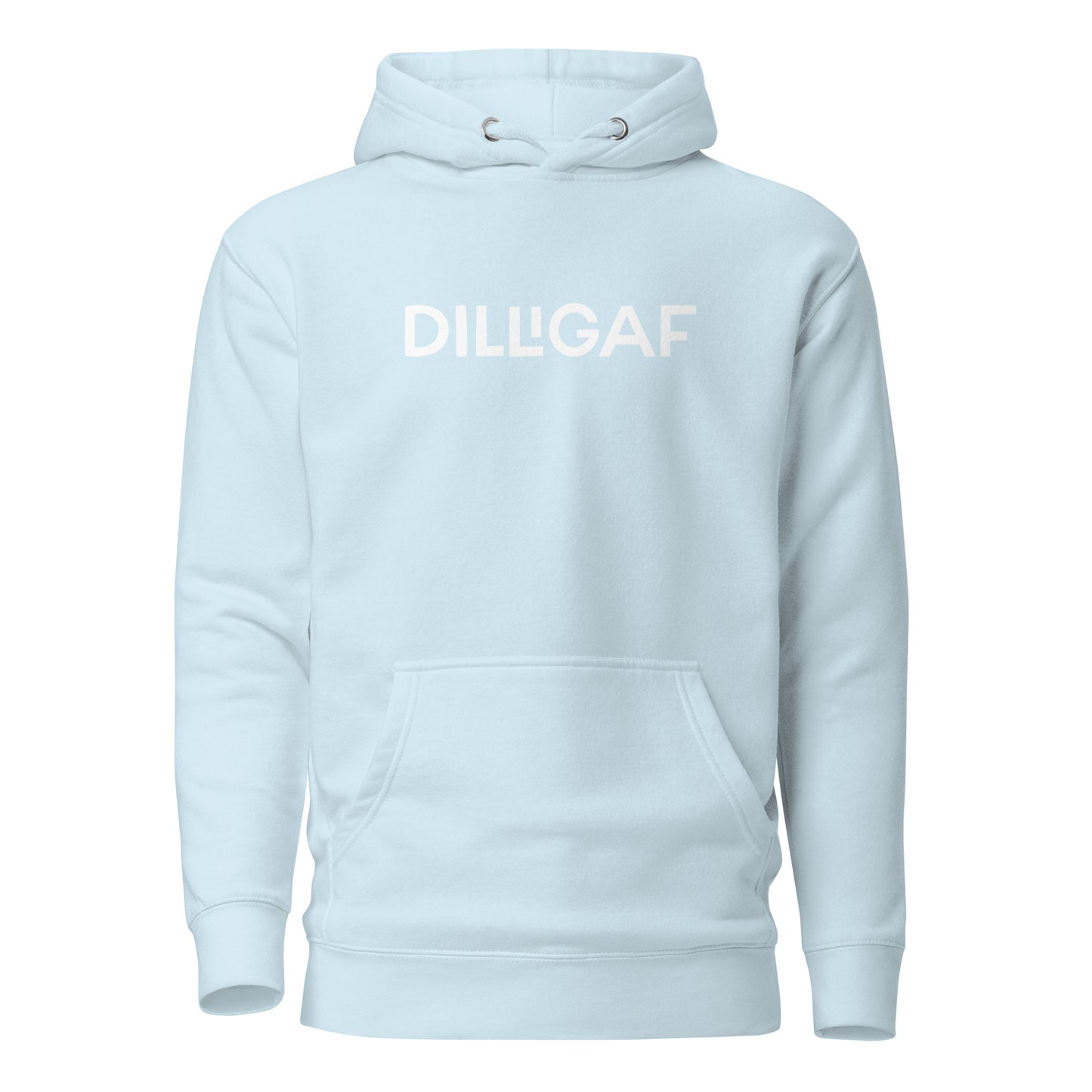 DILLIGAF - Unisex Hoodie