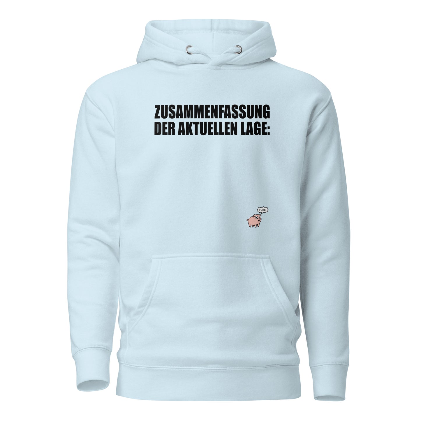Zusammenfassung der aktuellen Lage - Unisex Hoodie