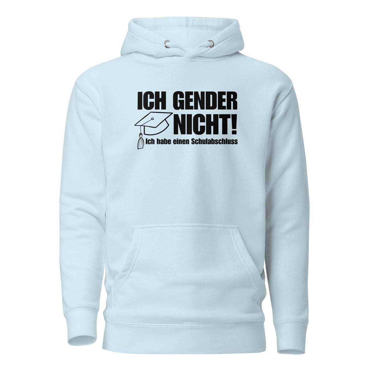 Ich gender nicht - Unisex Hoodie