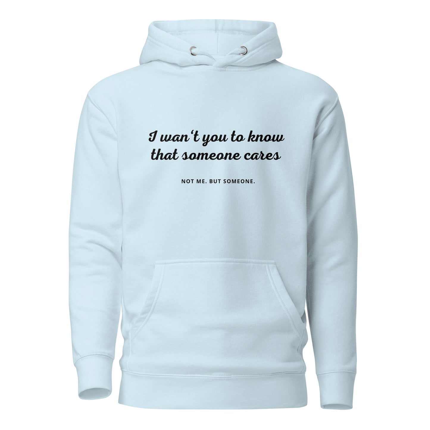 Someone Cares (Not) – Hoodie