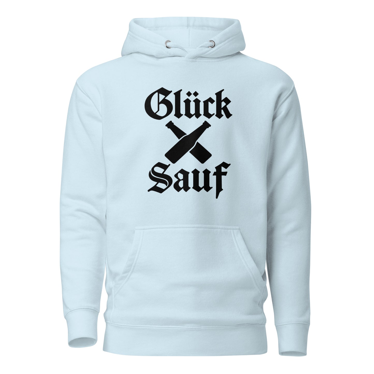 Glück Sauf – Unisex Hoodie