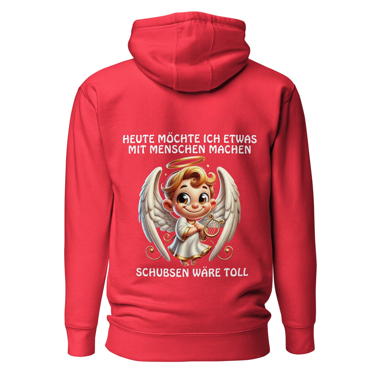 Engel Schubsen wäre toll – Unisex Hoodie Backprint