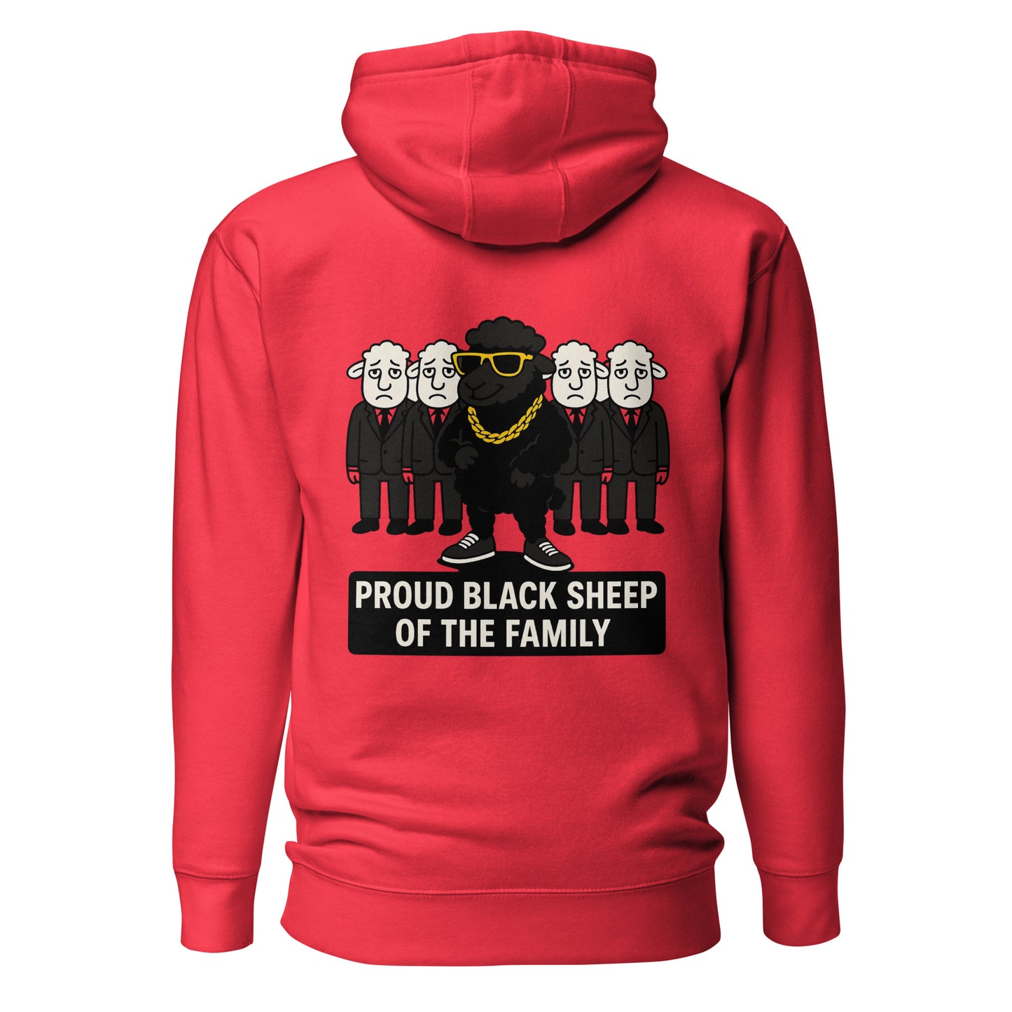 Proud Black Sheep of the Family – Unisex Hoodie Backprint