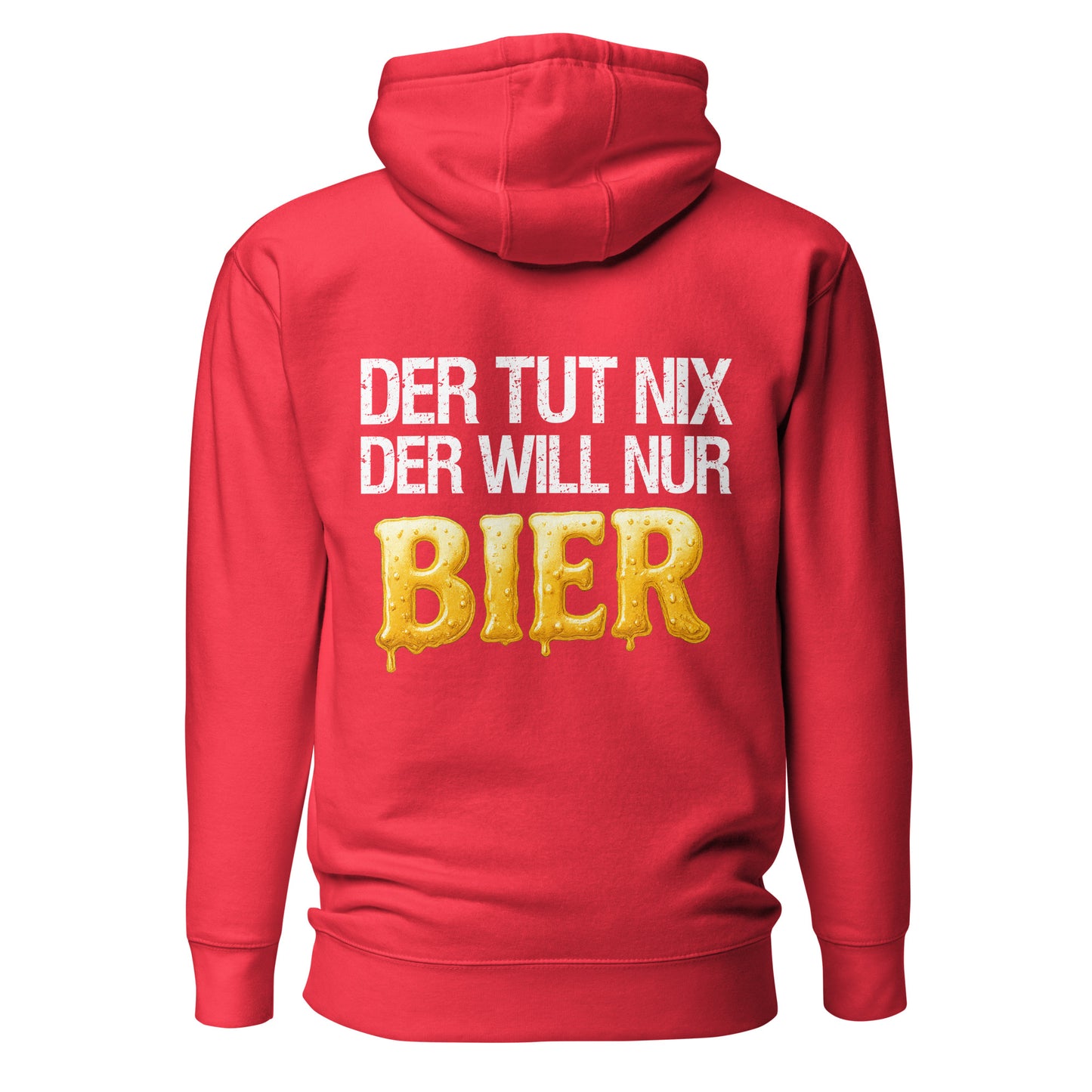 Der tut nix – der will nur Bier Hoodie Backprint