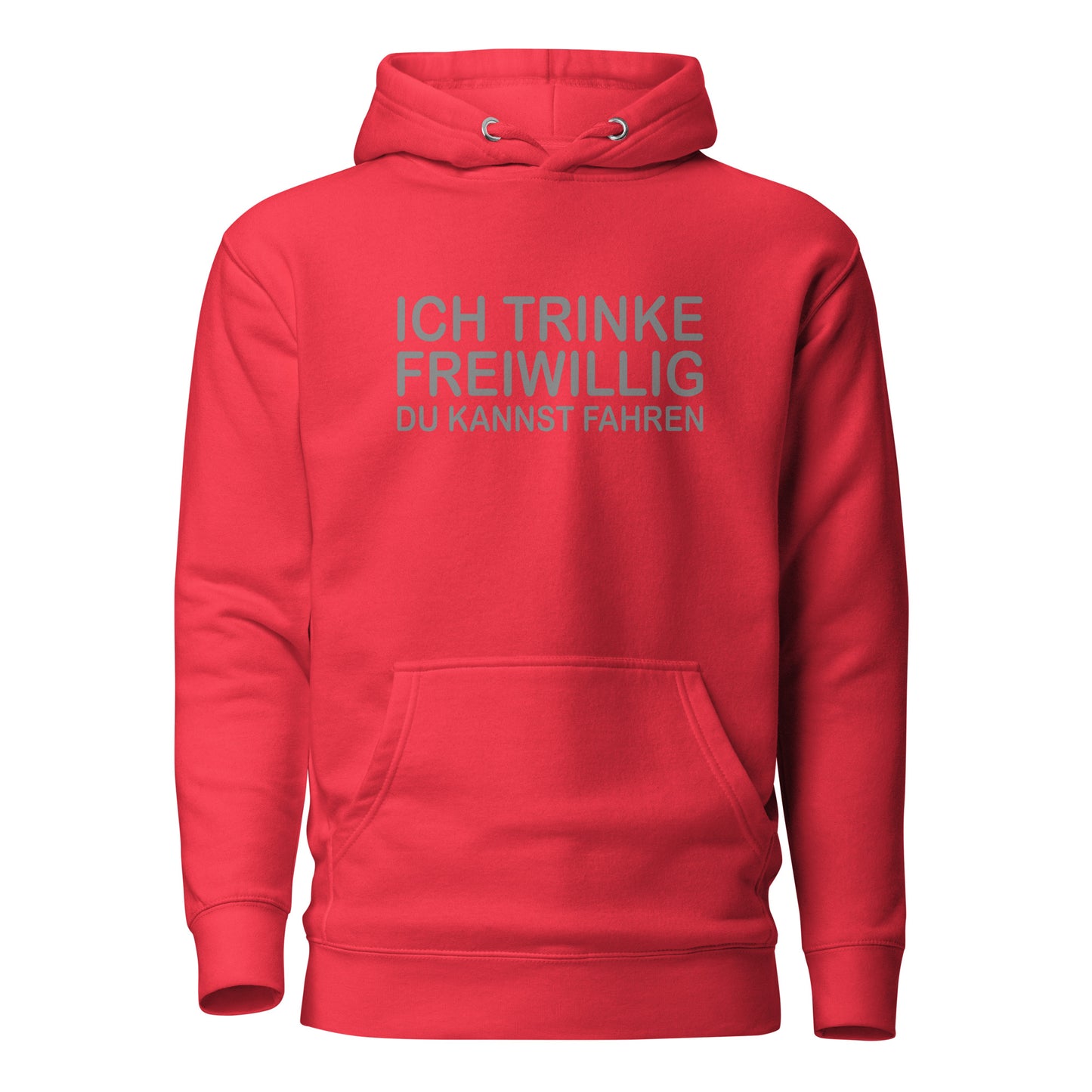 Ich trinke freiwillig – Hoodie