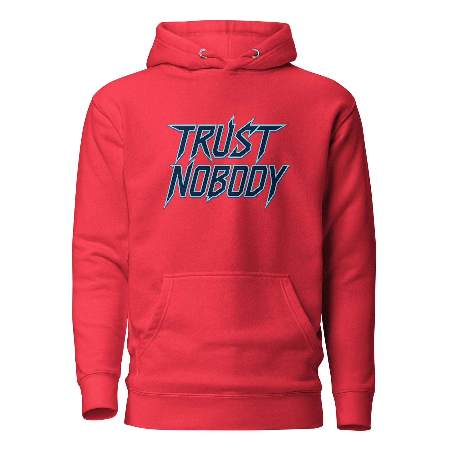 Trust Nobody – Unisex Hoodie